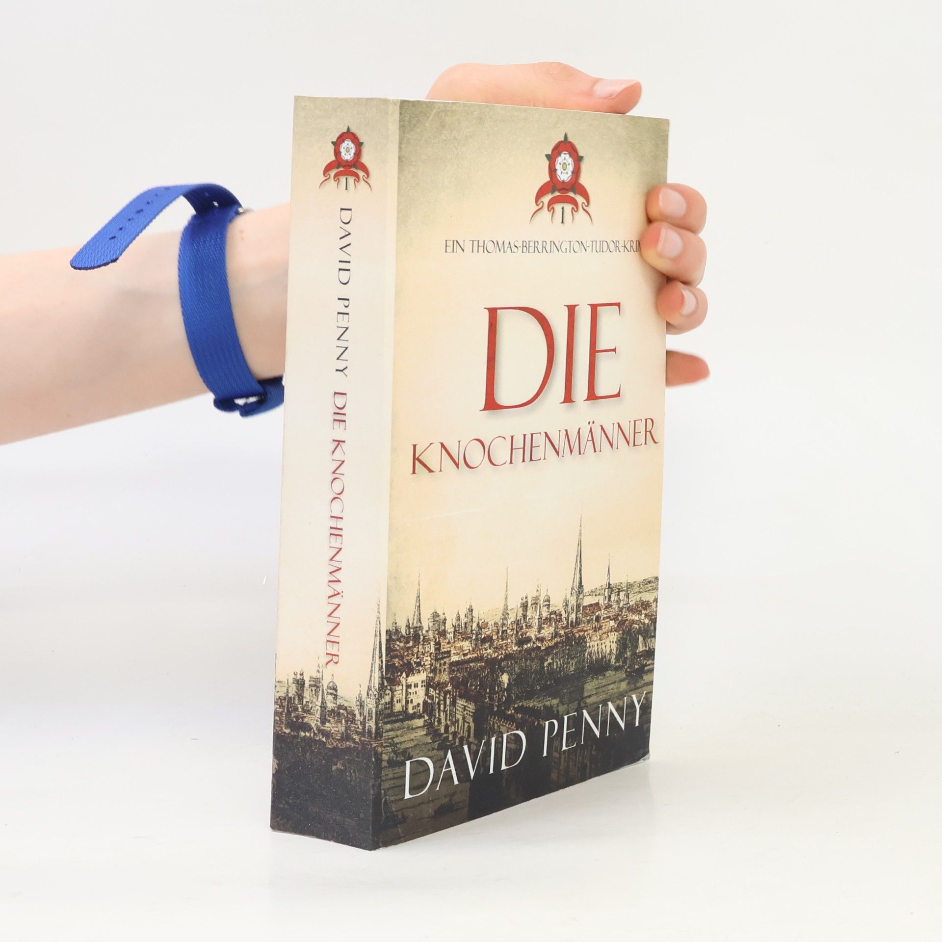 Thomas Berrington Historischer Kriminalroman - 1: Die Knochenmänner
