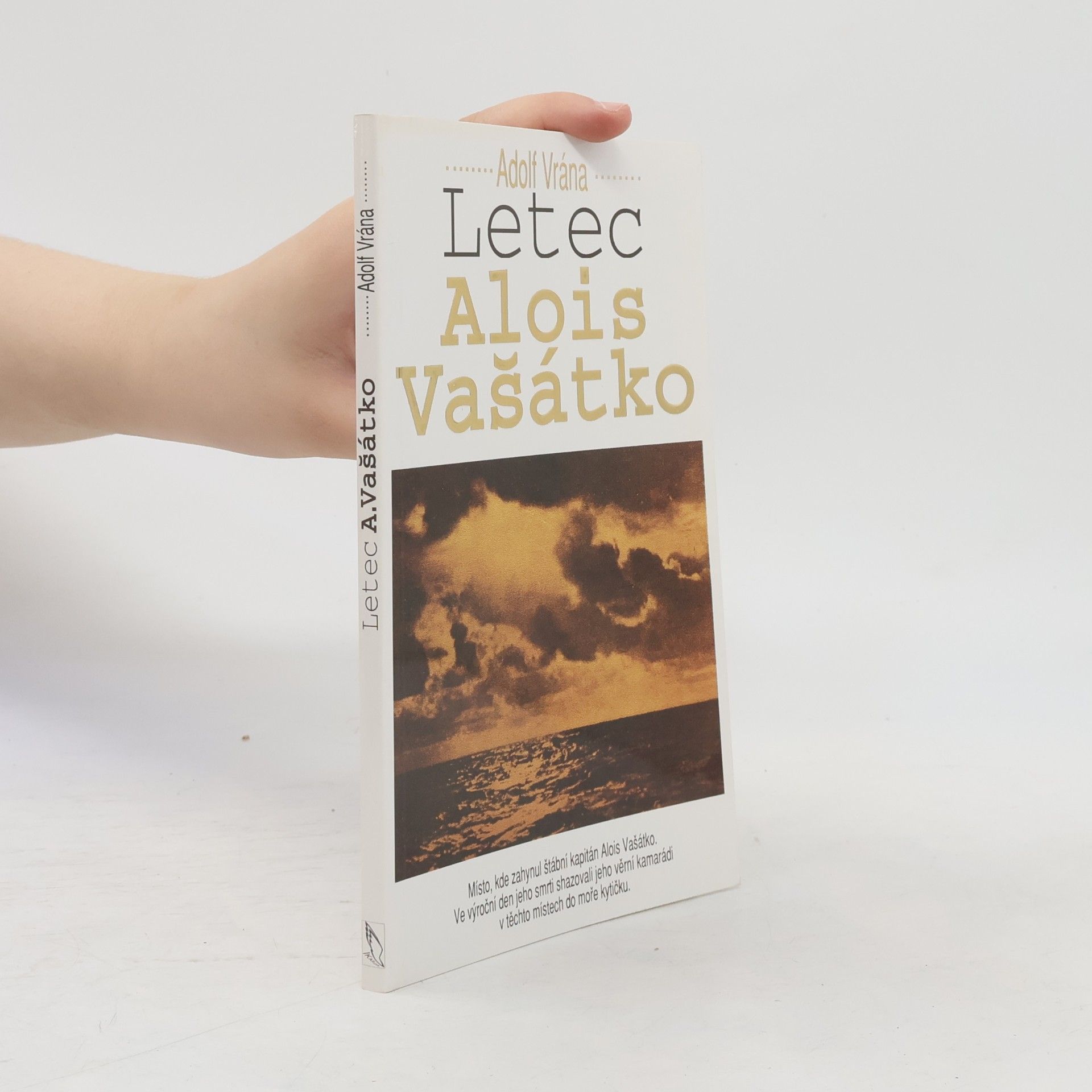 Adolf Vrána Letec Alois Vašátko