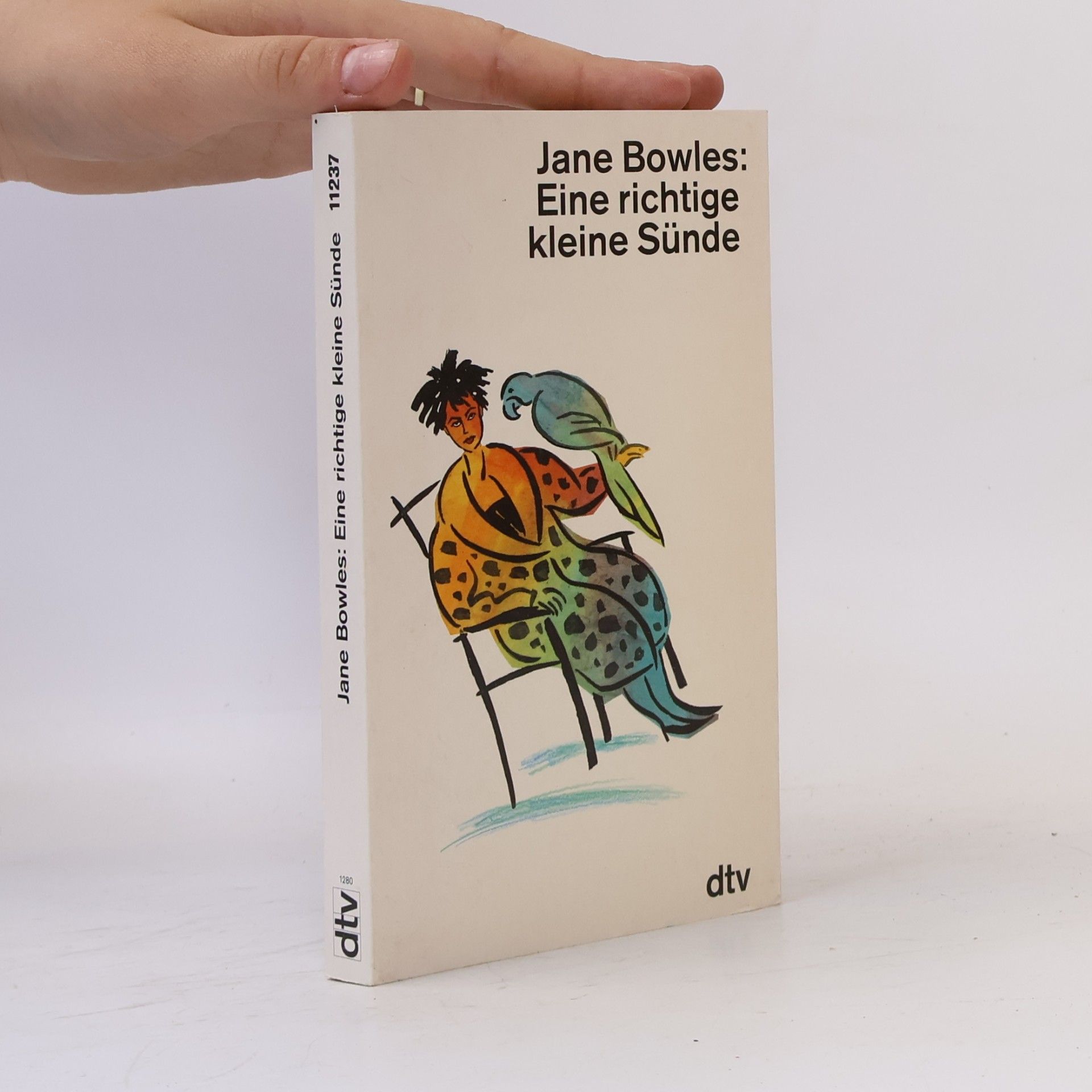 Jane Bowles Eine richtige kleine Sünde