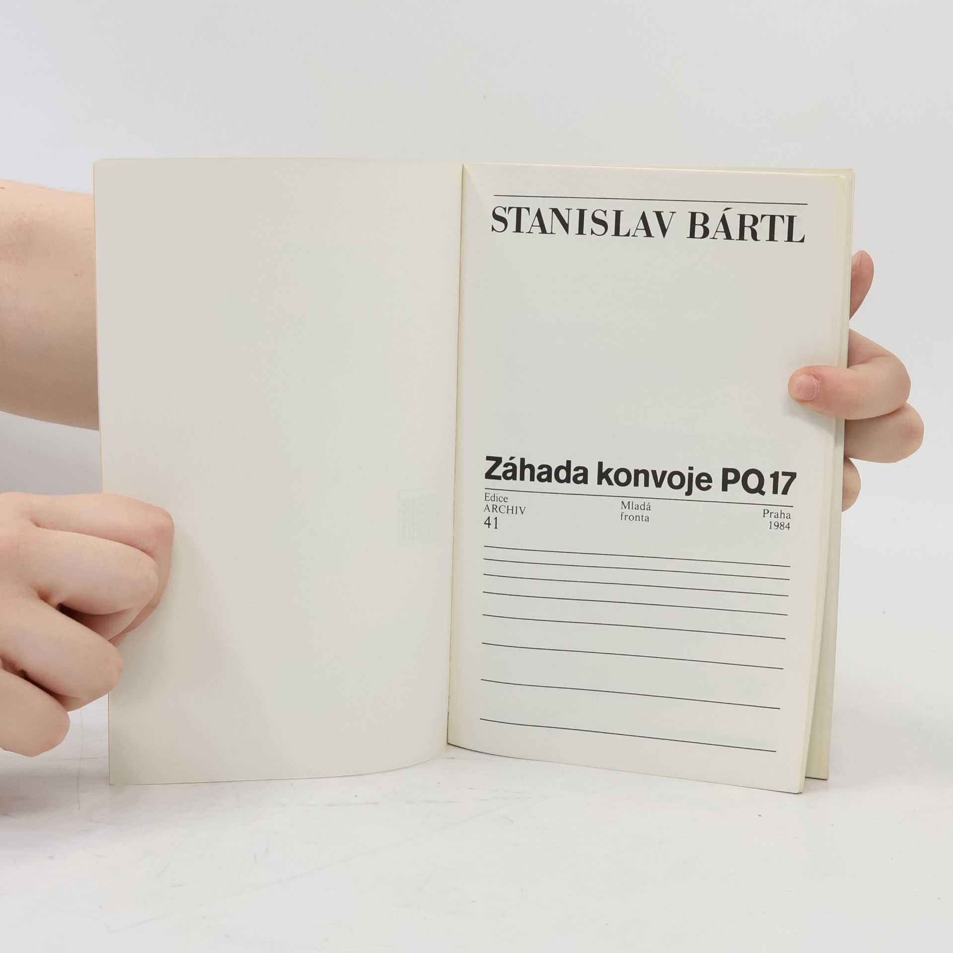 Stanislav Bártl Záhada konvoje PQ 17