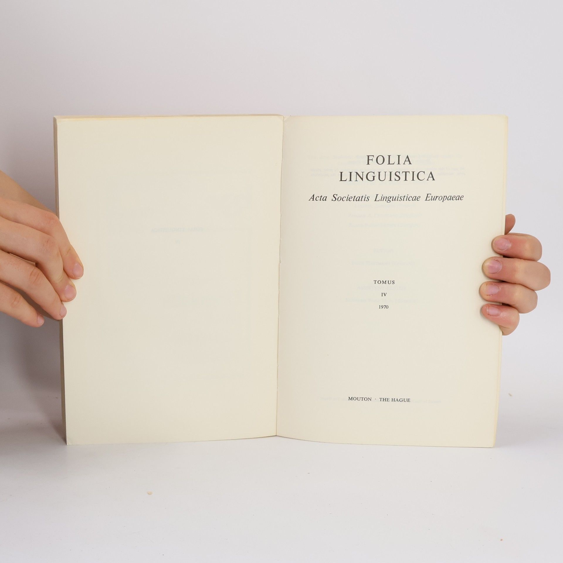 Autorenkollektiv Folia Linguistica. Acta Societatis Linguisticae Europaeae. Tomus IV. 3/4