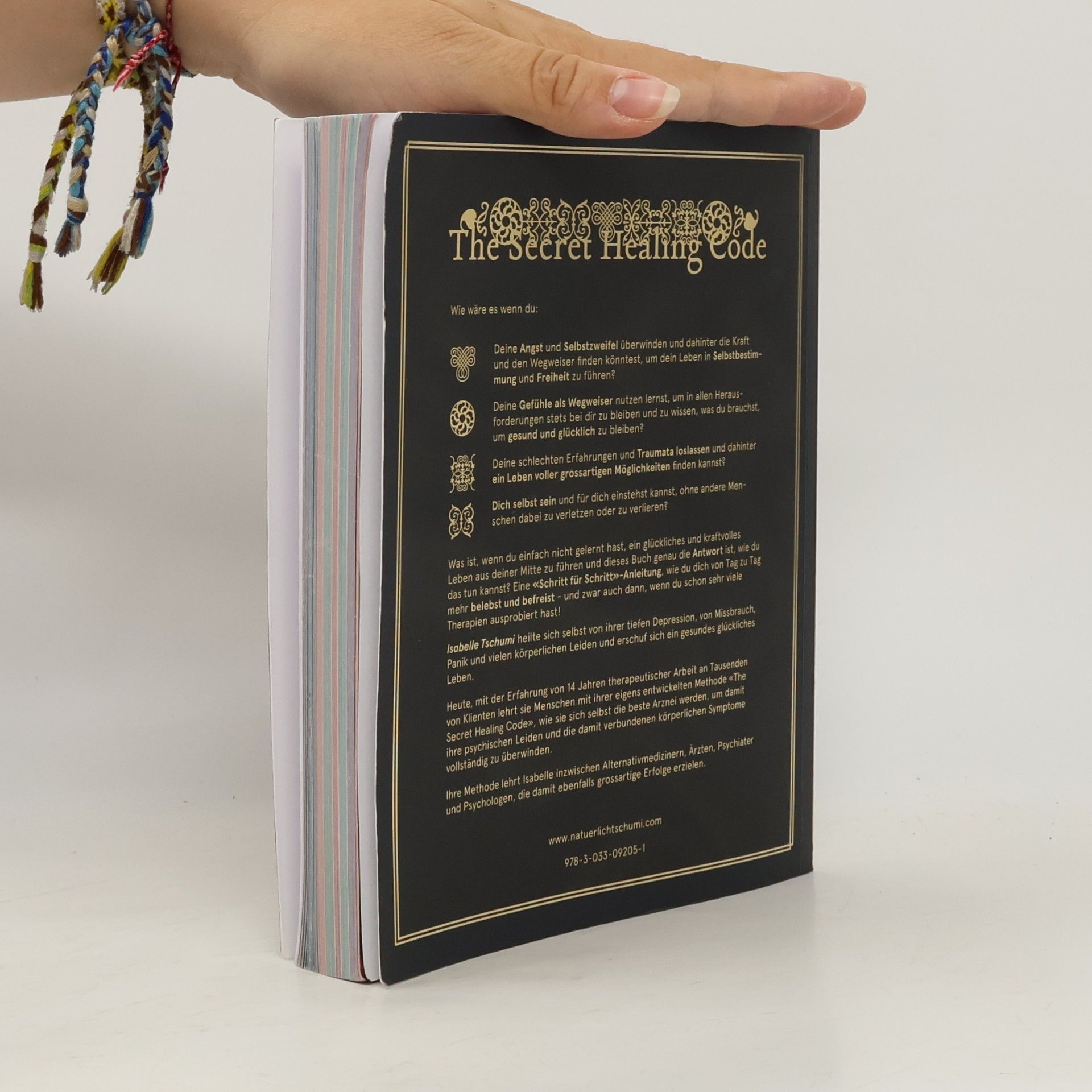 Isabelle Tschumi The Secret Healing Code. Selbstheilung durch Selbsterkenntnis und Selbstliebe. Band 1