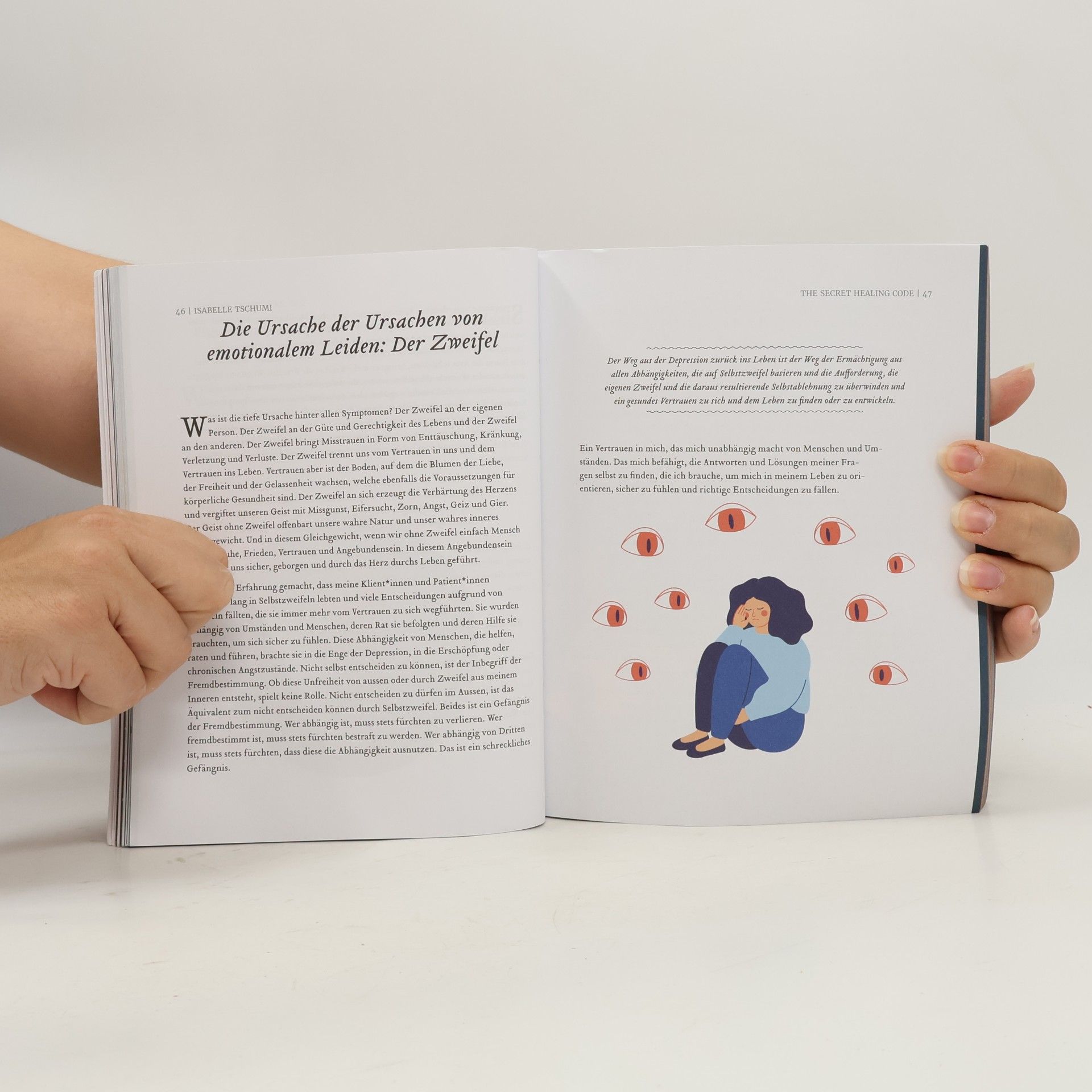 Isabelle Tschumi The Secret Healing Code. Selbstheilung durch Selbsterkenntnis und Selbstliebe. Band 1