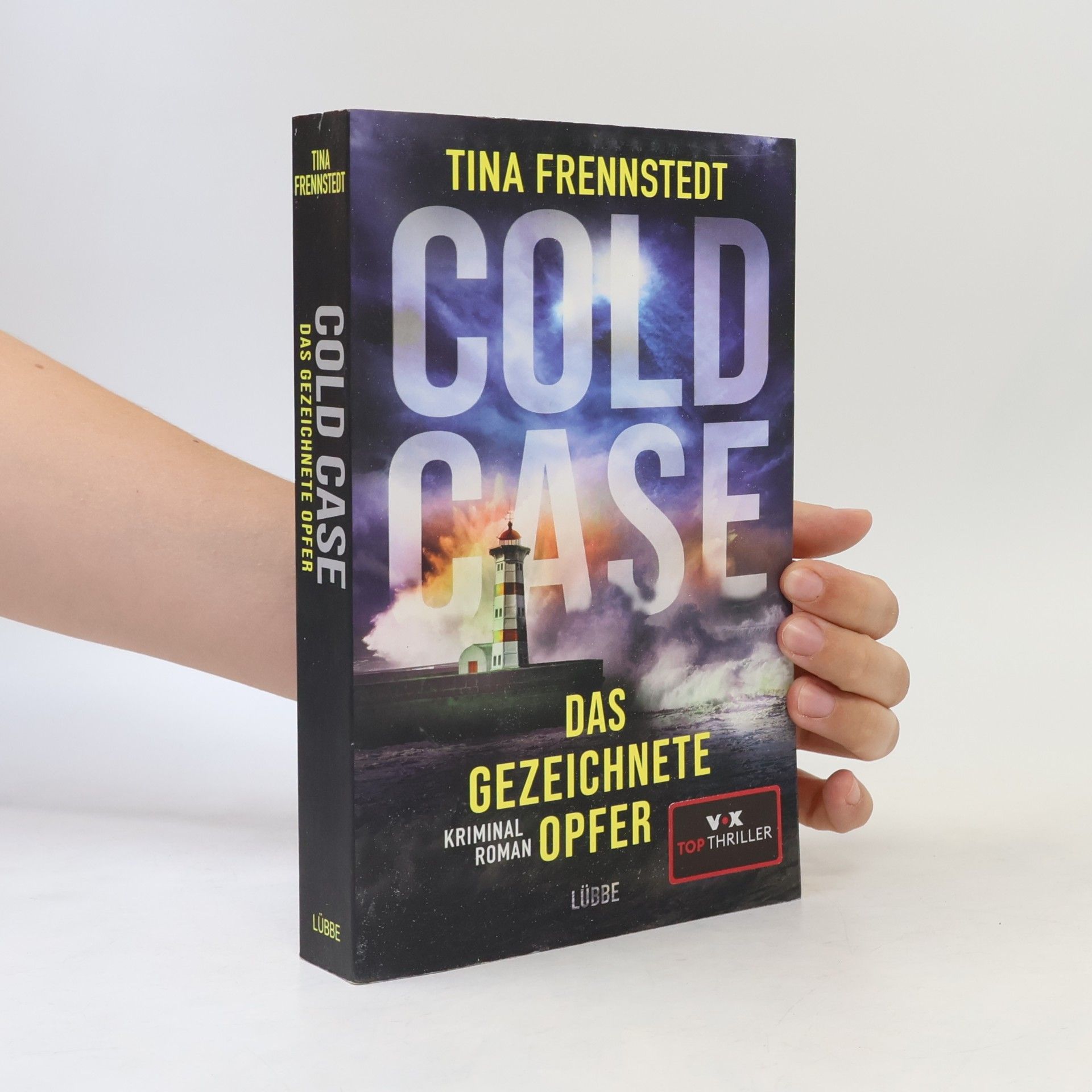 Tina Frennstedt Cold Case. Das gezeichnete Opfer
