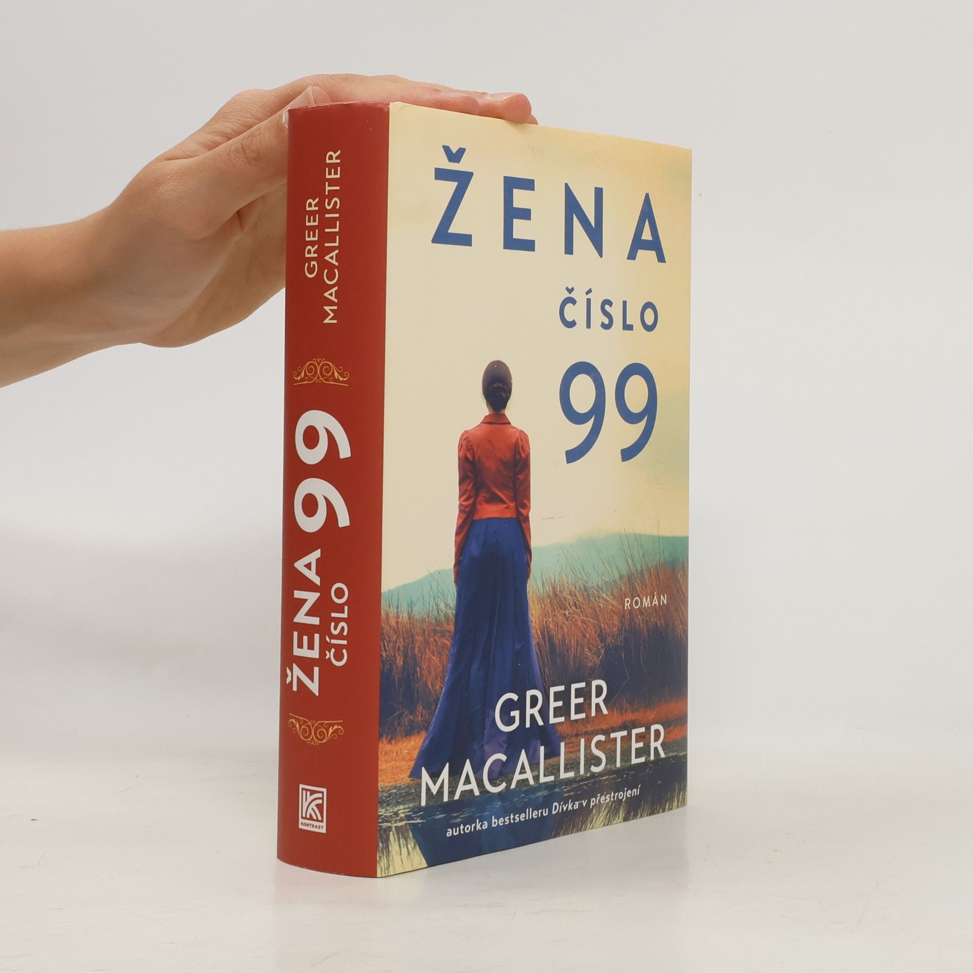 Greer Macallister Žena číslo 99