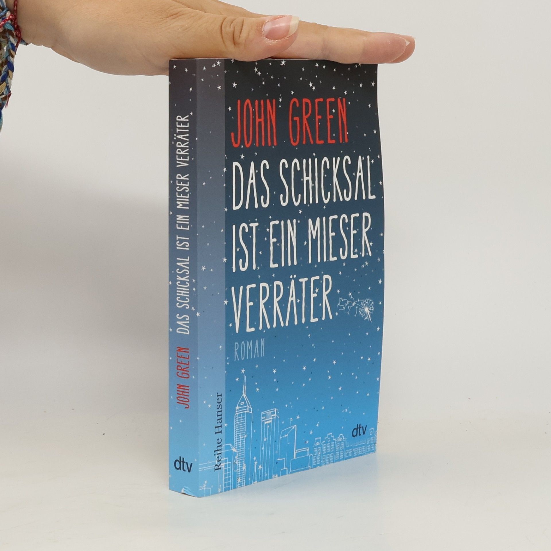 John Green Das Schicksal ist ein mieser Verräter