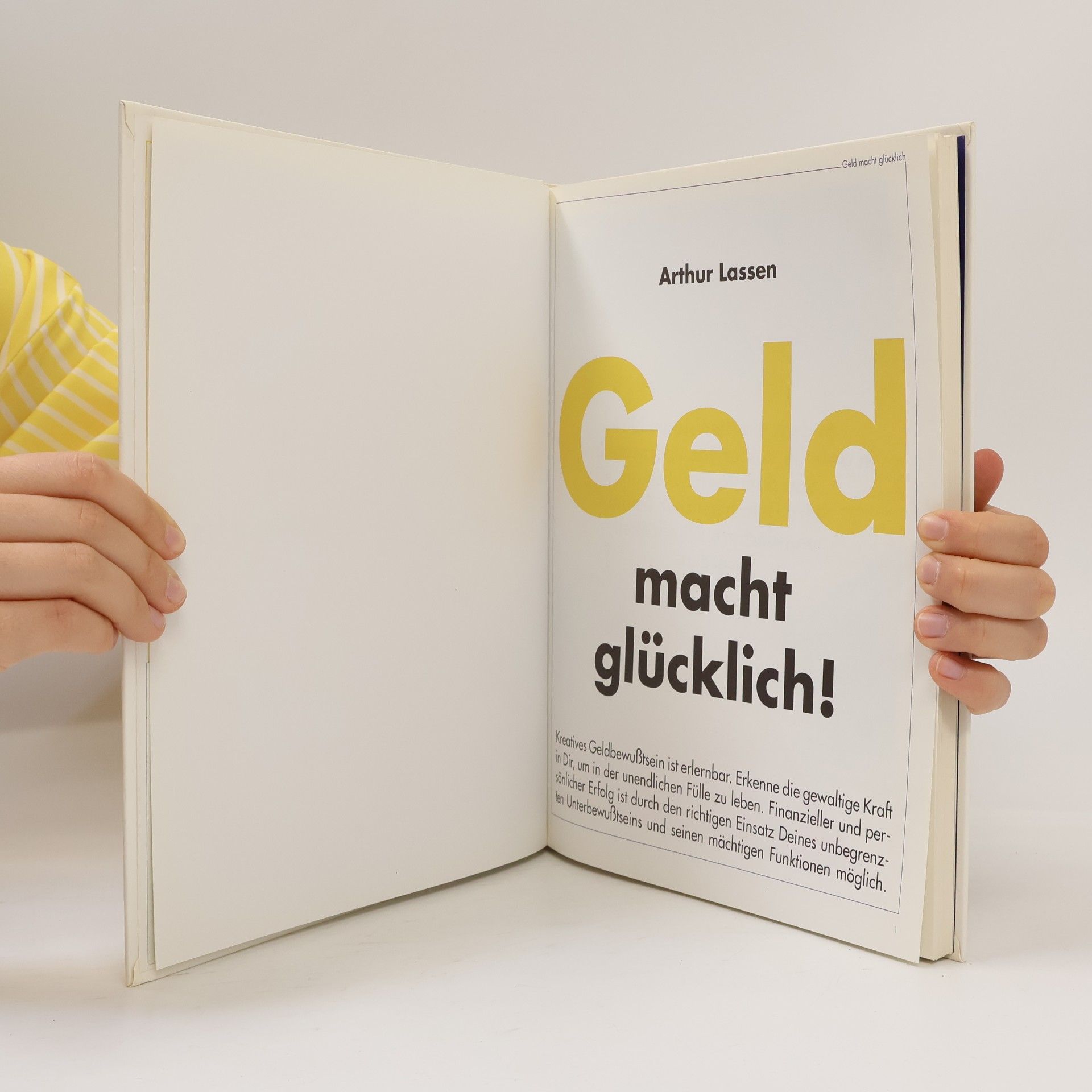 Arthur Lassen Geld macht glücklich