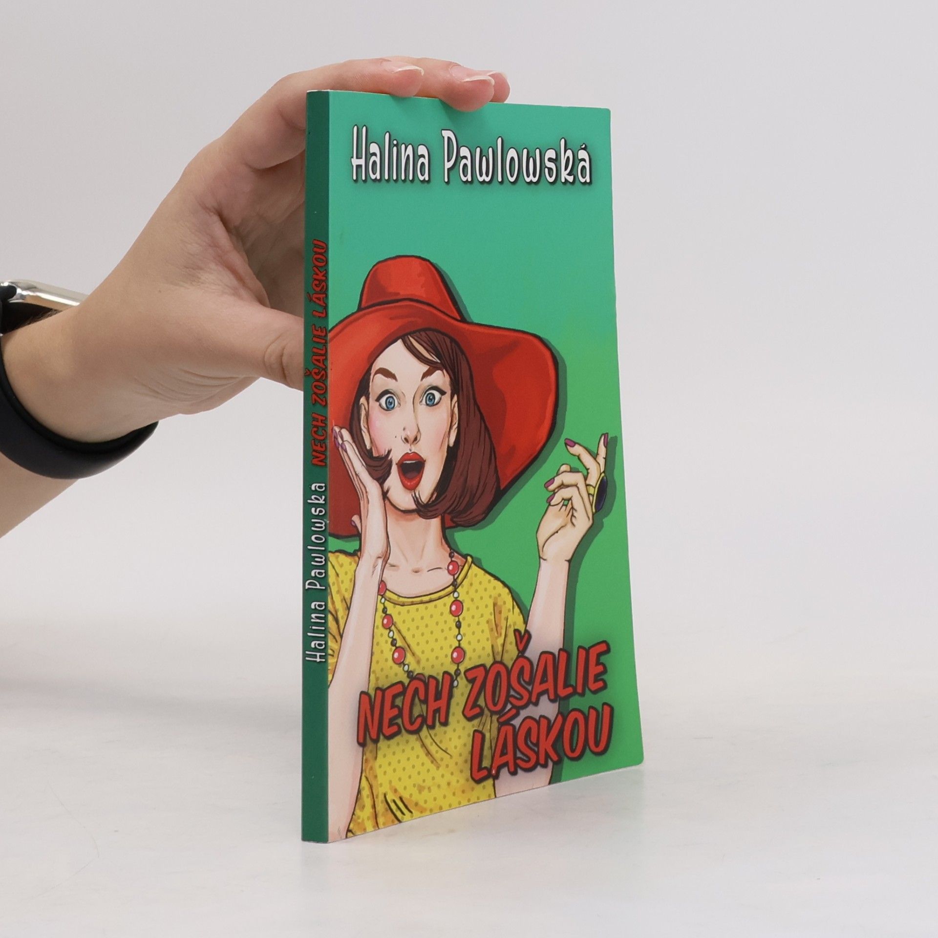 Halina Pawlowská Nech zošalie láskou