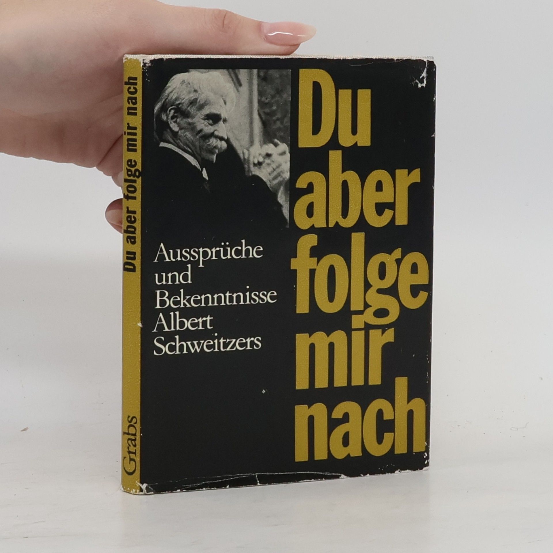 Du aber folge mir nach
