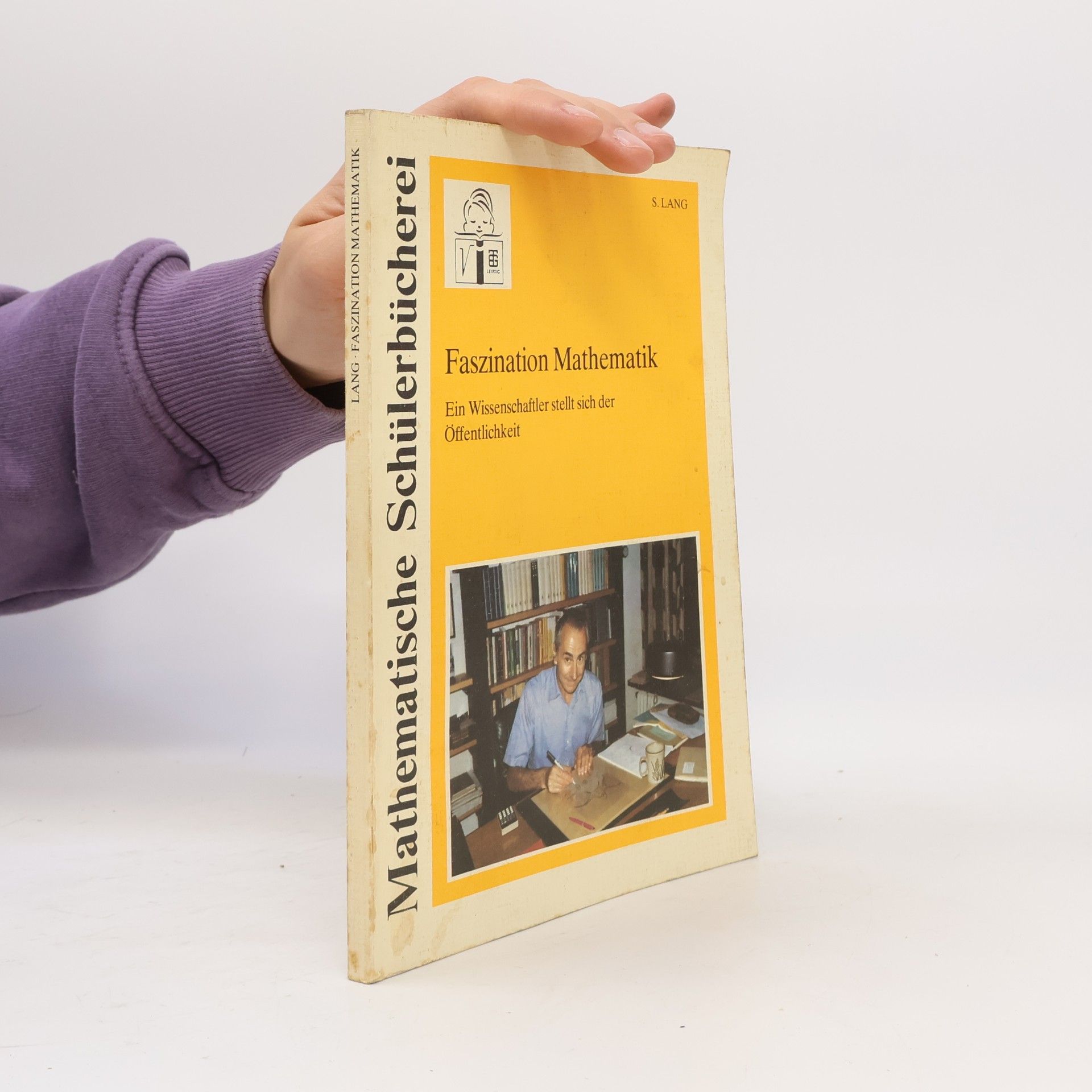 Serge Lang Faszination Mathematik