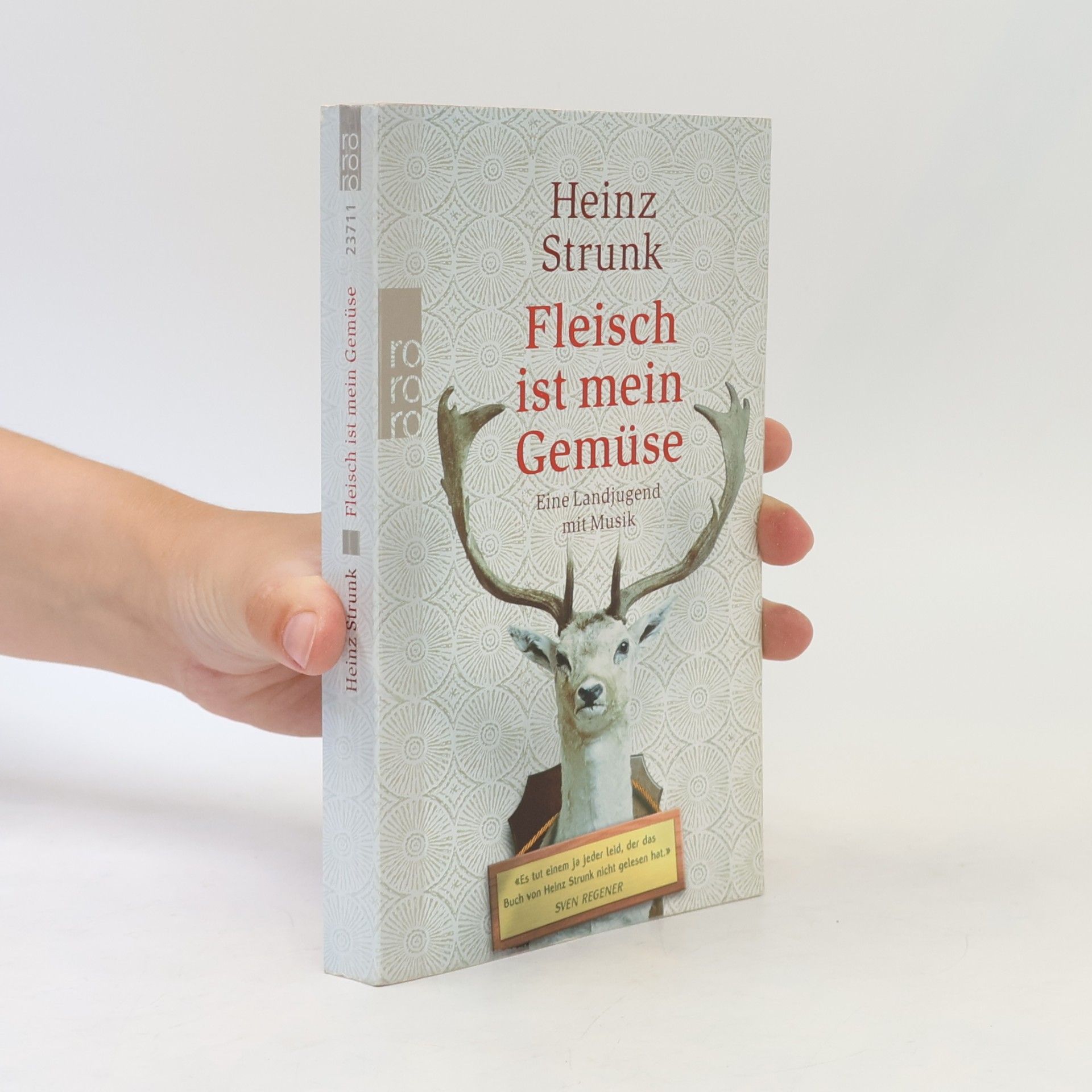 Heinz Strunk Fleisch ist mein Gemüse