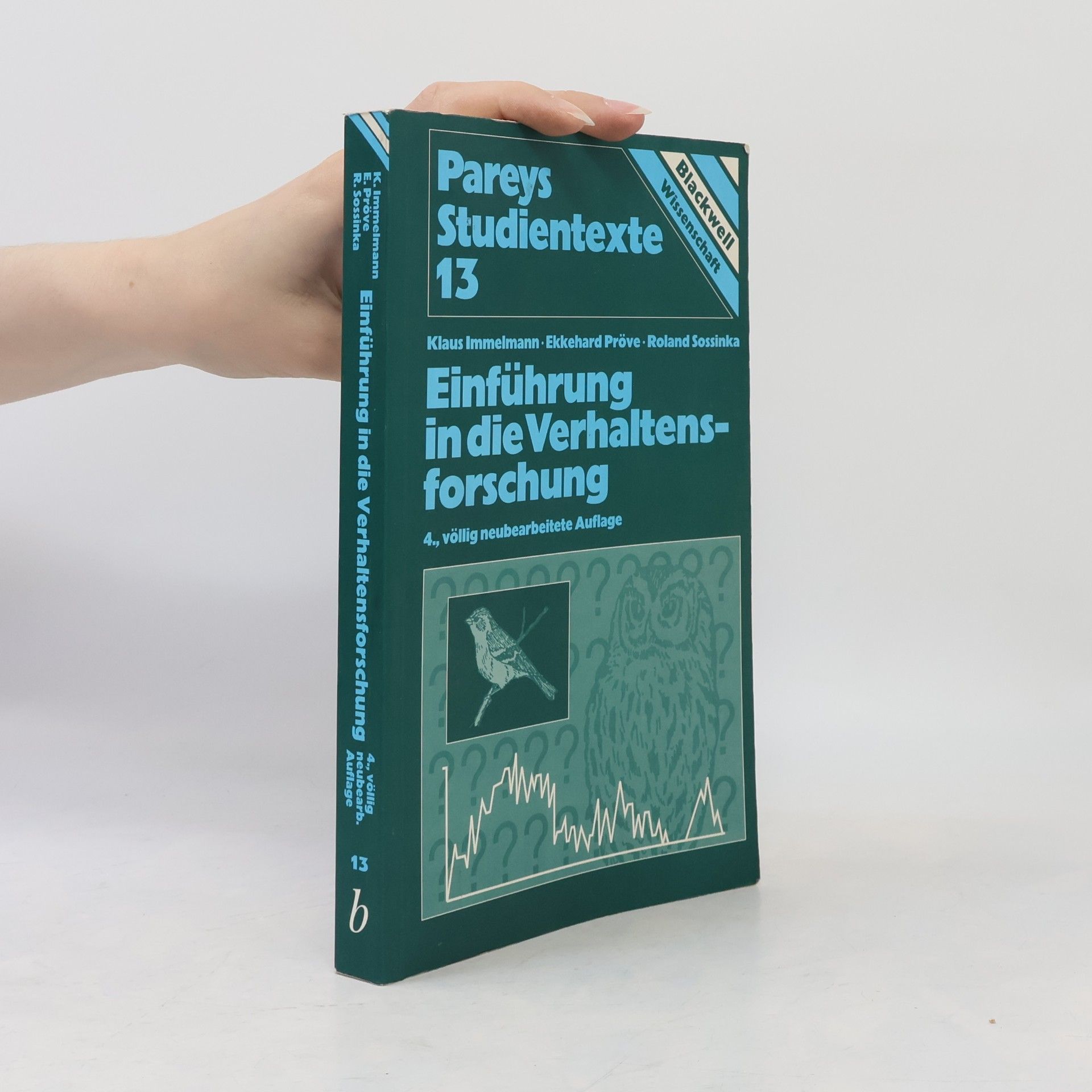 Ekkehard Pröve Pareys Studientexte - 13: Einführung in die Verhaltensforschung