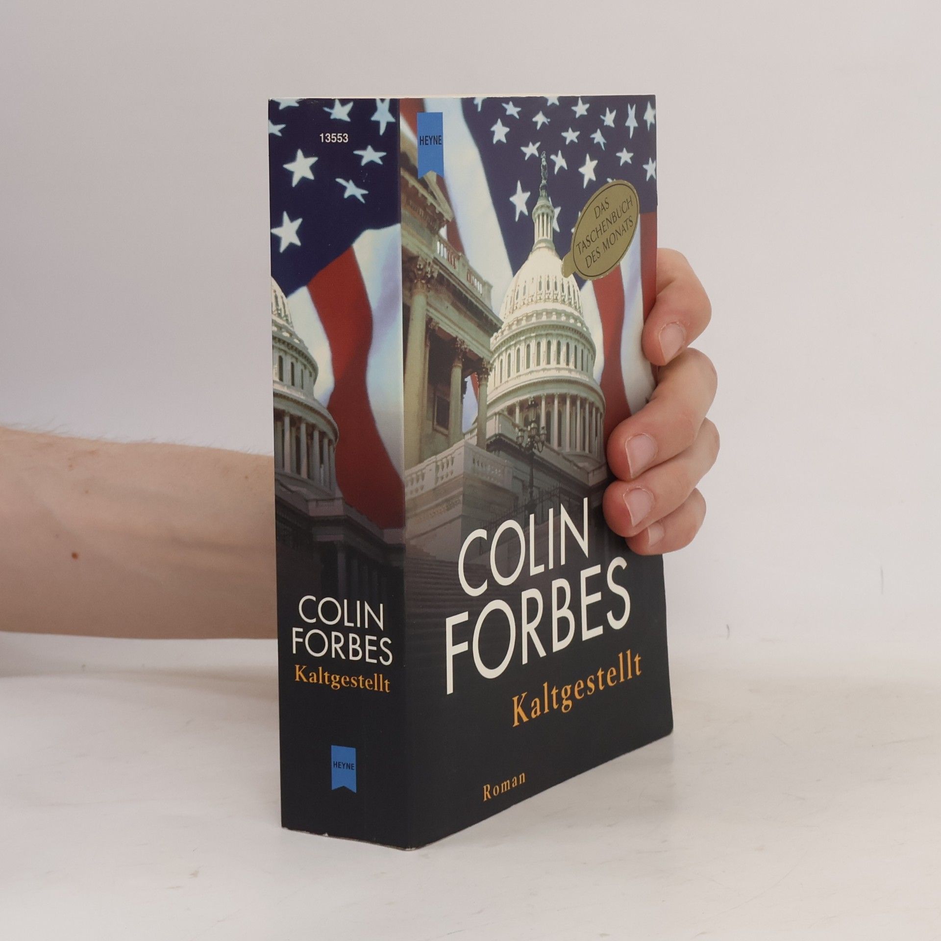 Colin Forbes Kaltgestellt