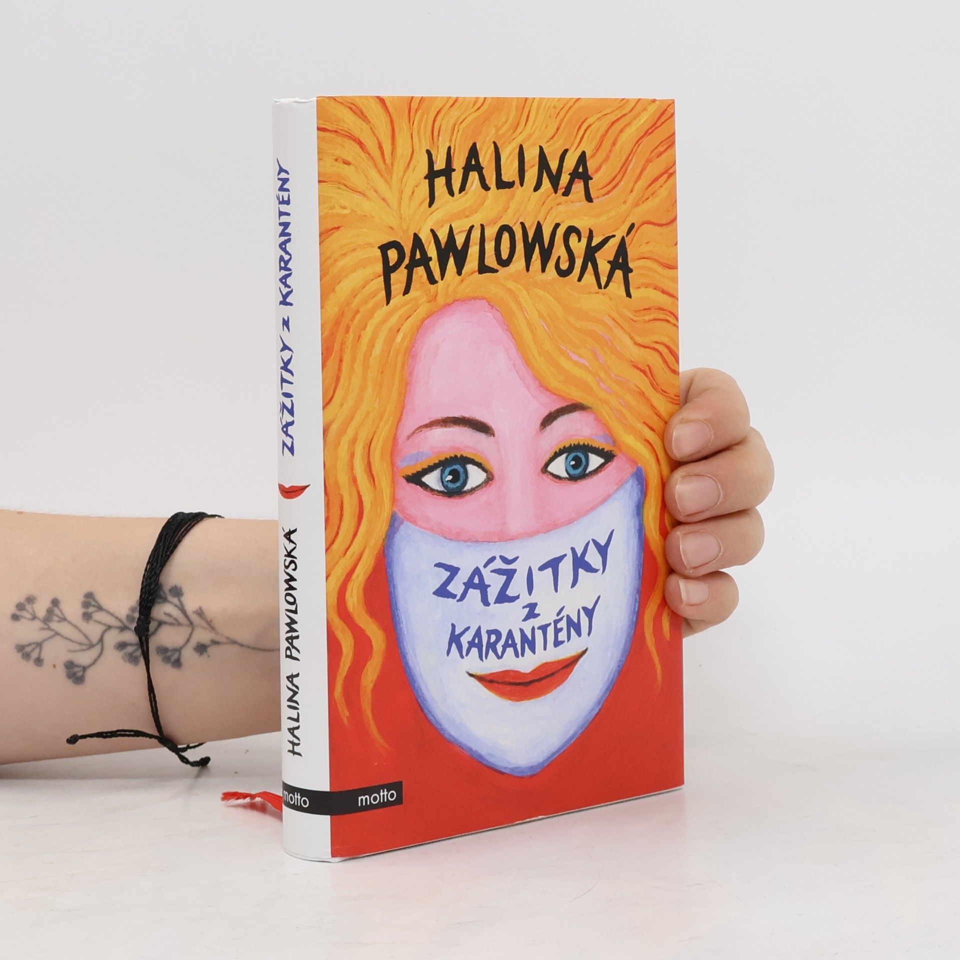 Halina Pawlowská Zážitky z karantény