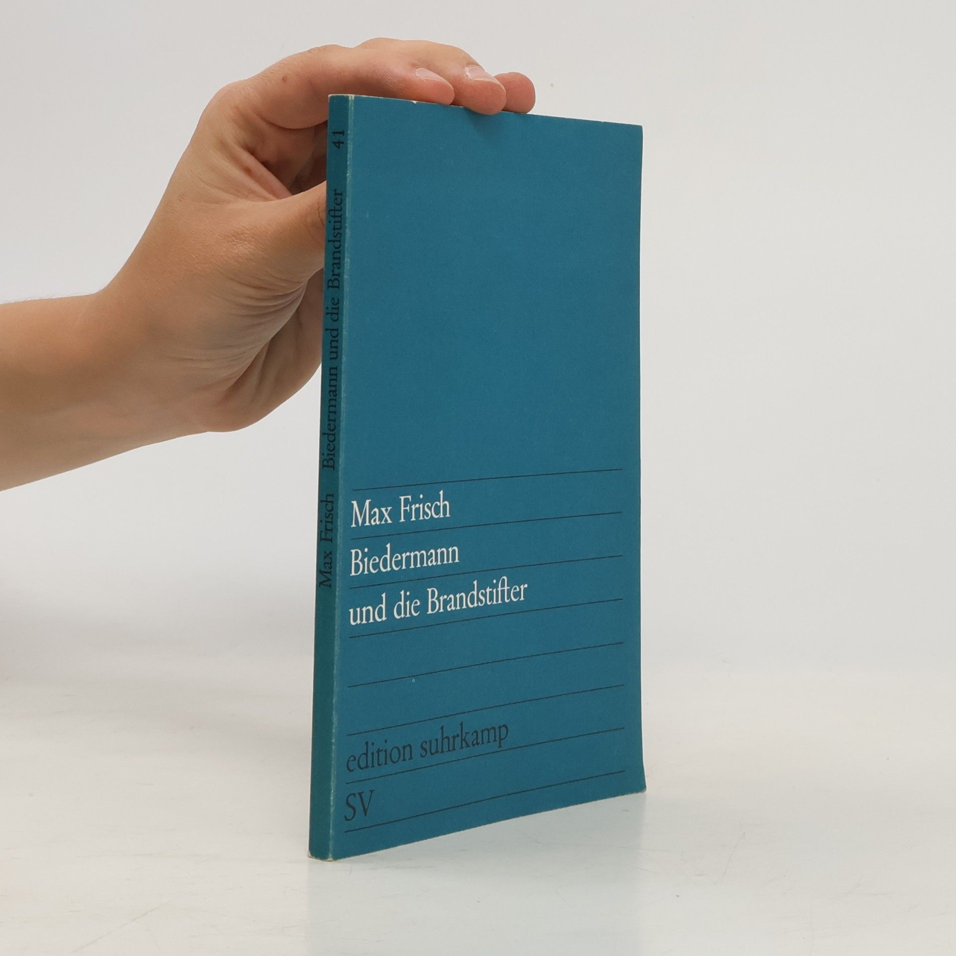 Max Frisch Biedermann und die Brandstifter