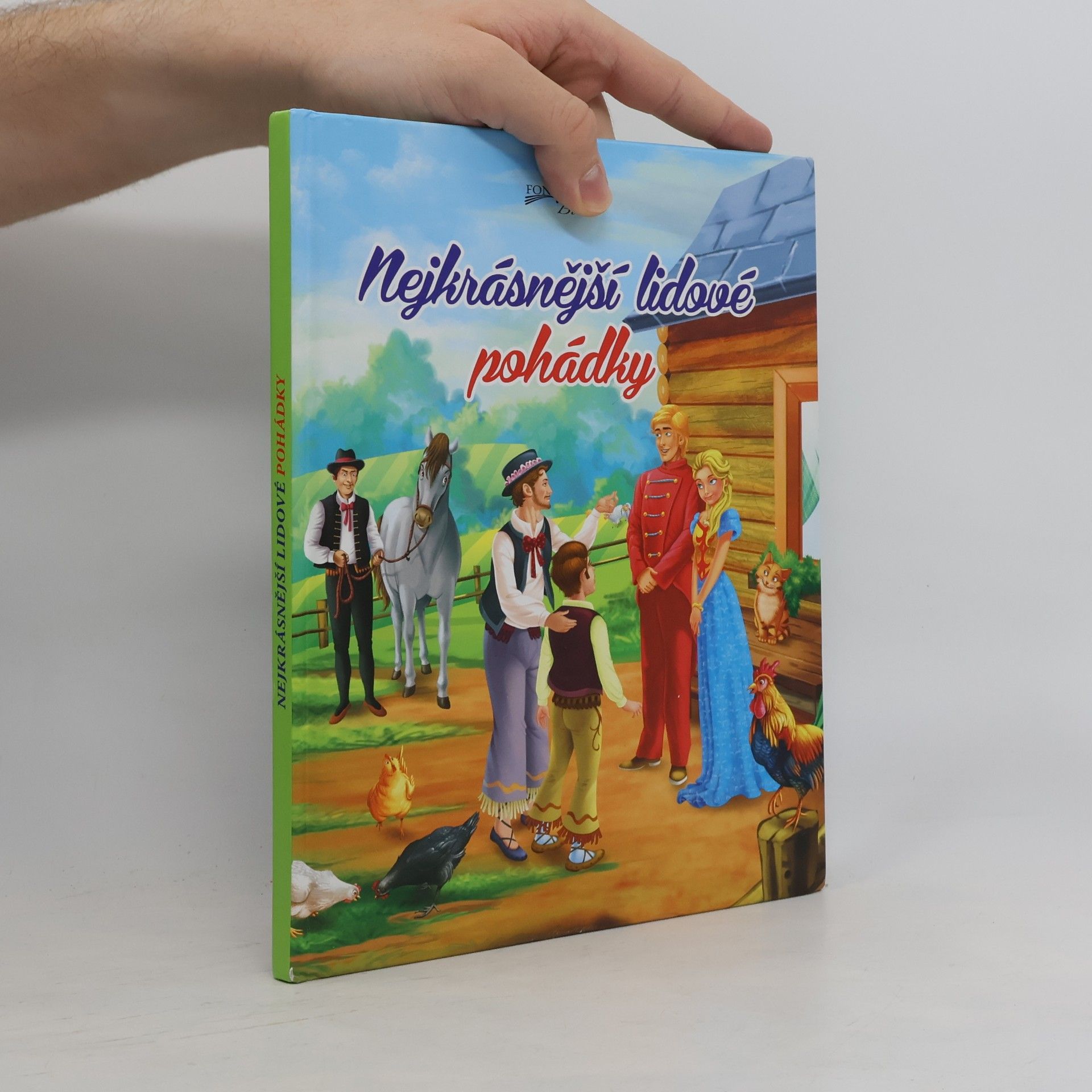 Kolektiv autorů Nejkrásnější lidové pohádky