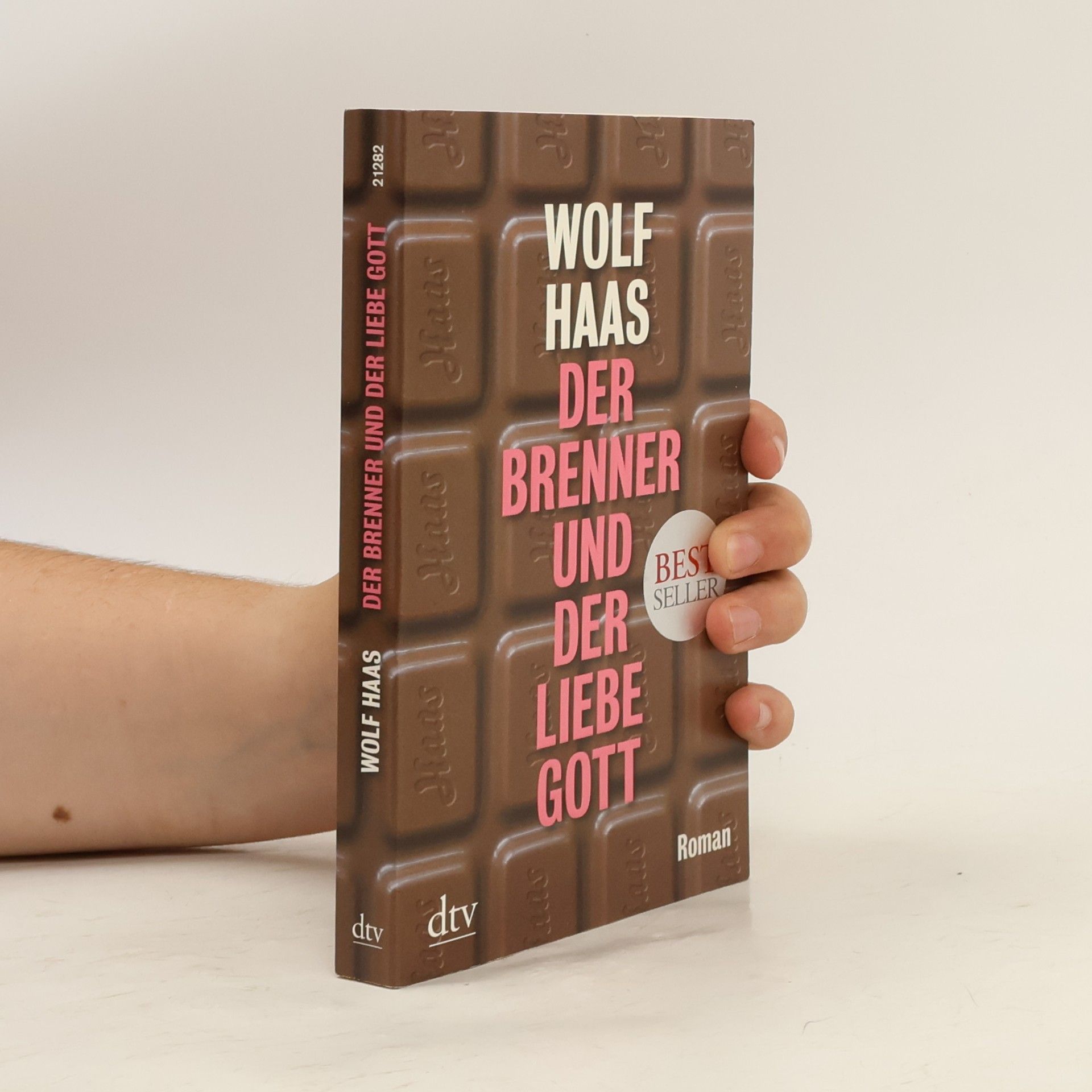 Wolf Haas Der Brenner und der liebe Gott