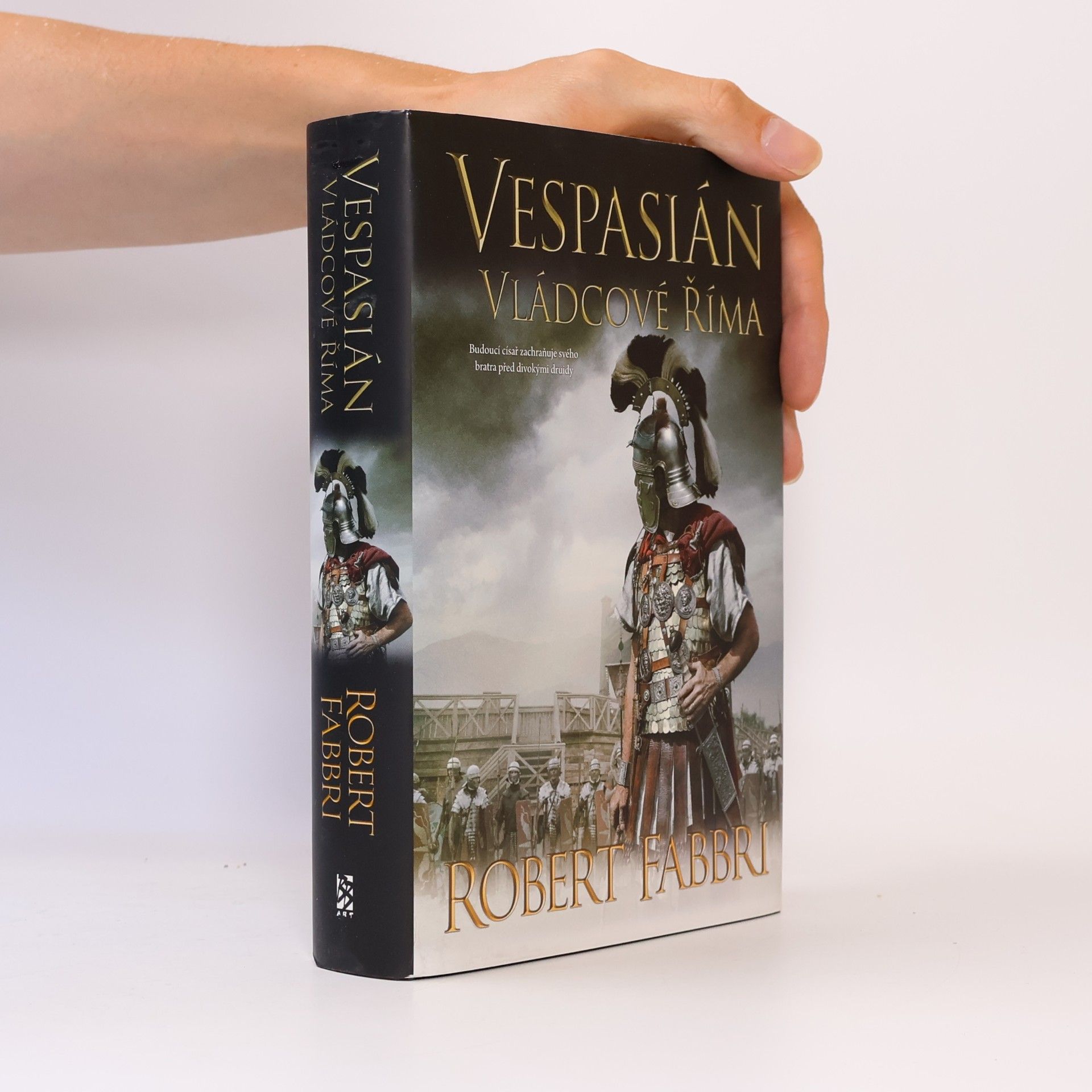 Robert Fabbri Vespasián. Vládcové Říma