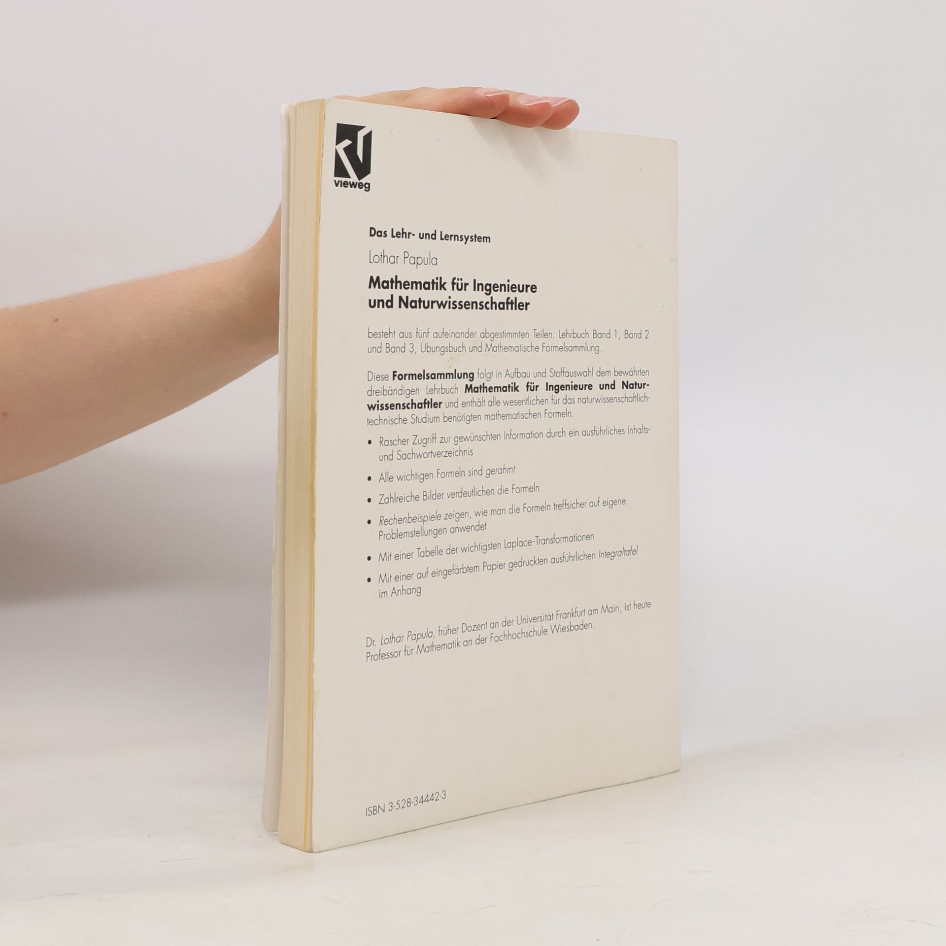 Lothar Papula Mathematische Formelsammlung für Ingenieure und Naturwissenschaftler - 4. Auflage