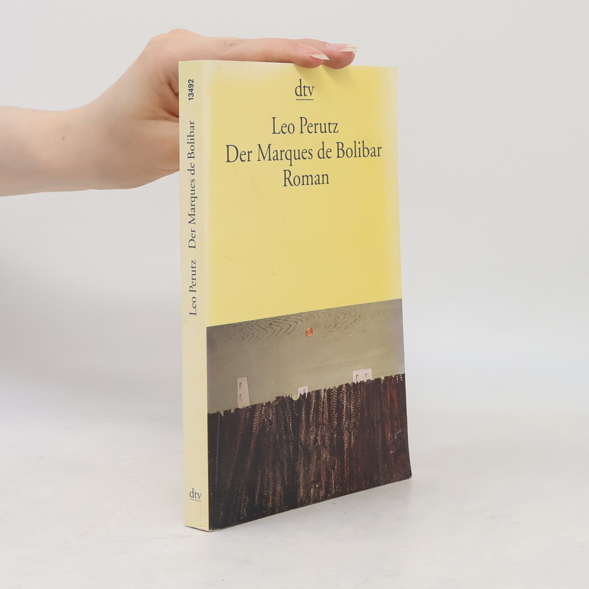 Leo Perutz Der Marques de Bolibar