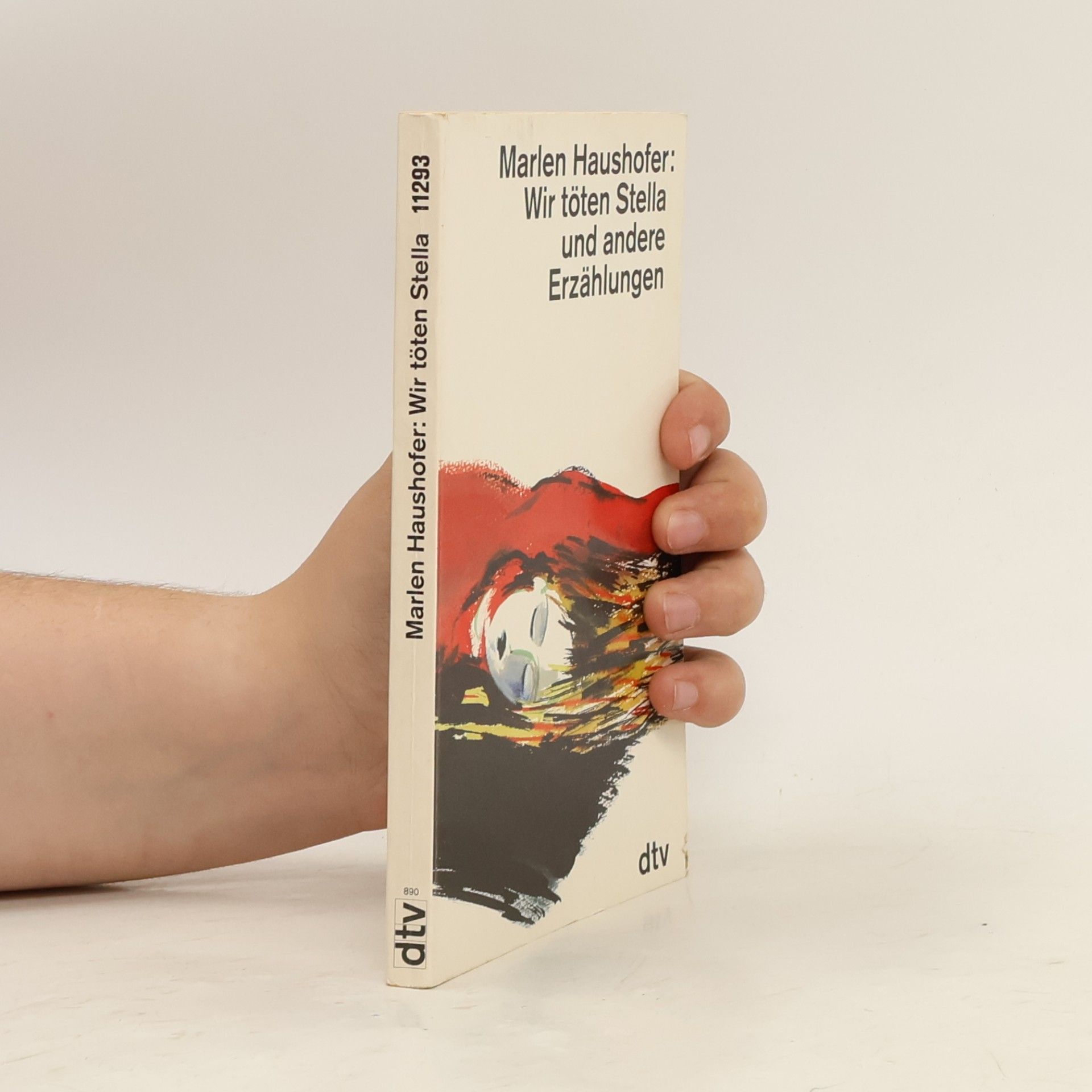 Wir töten Stella und andere Erzählungen