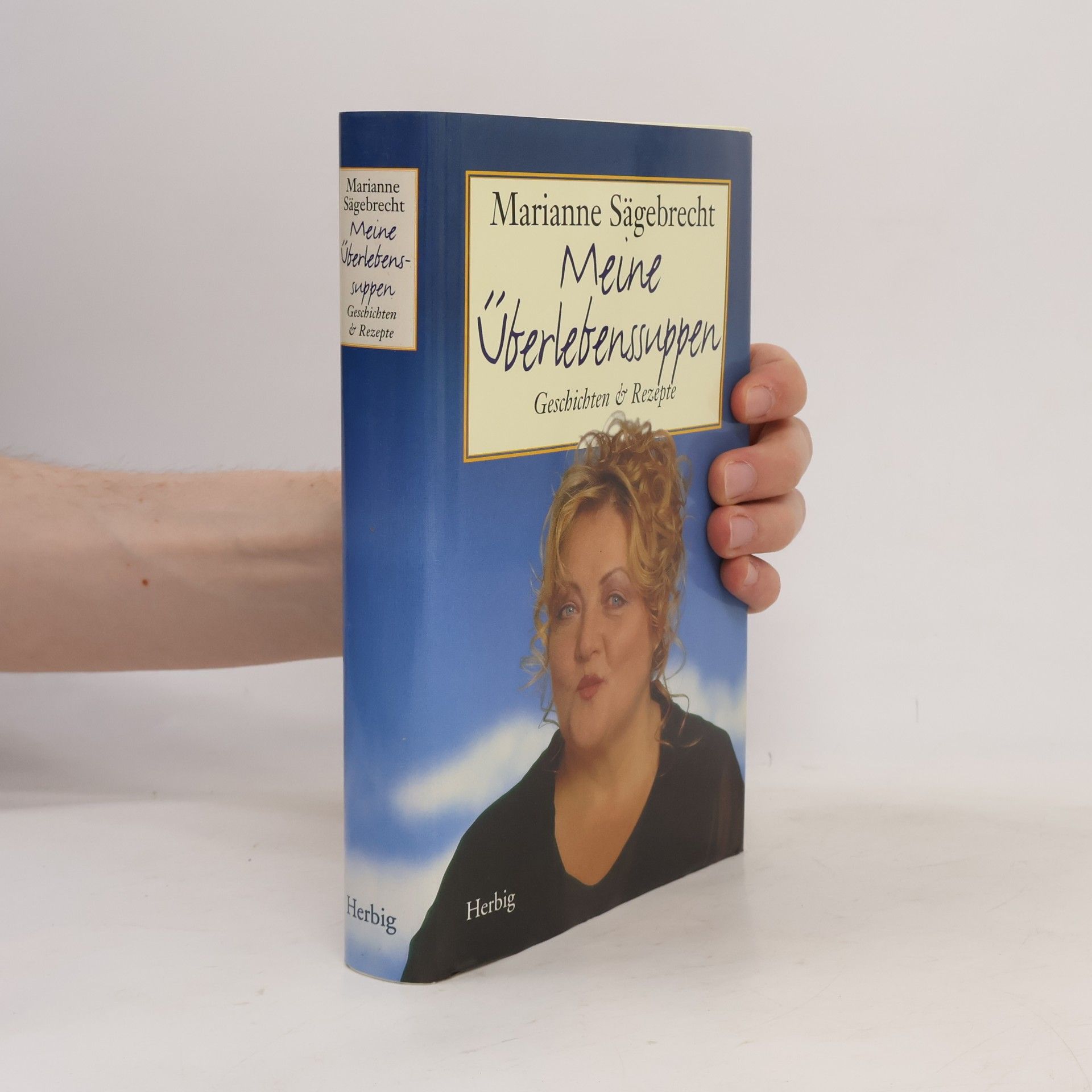 Marianne Sägebrecht Meine Überlebenssuppen