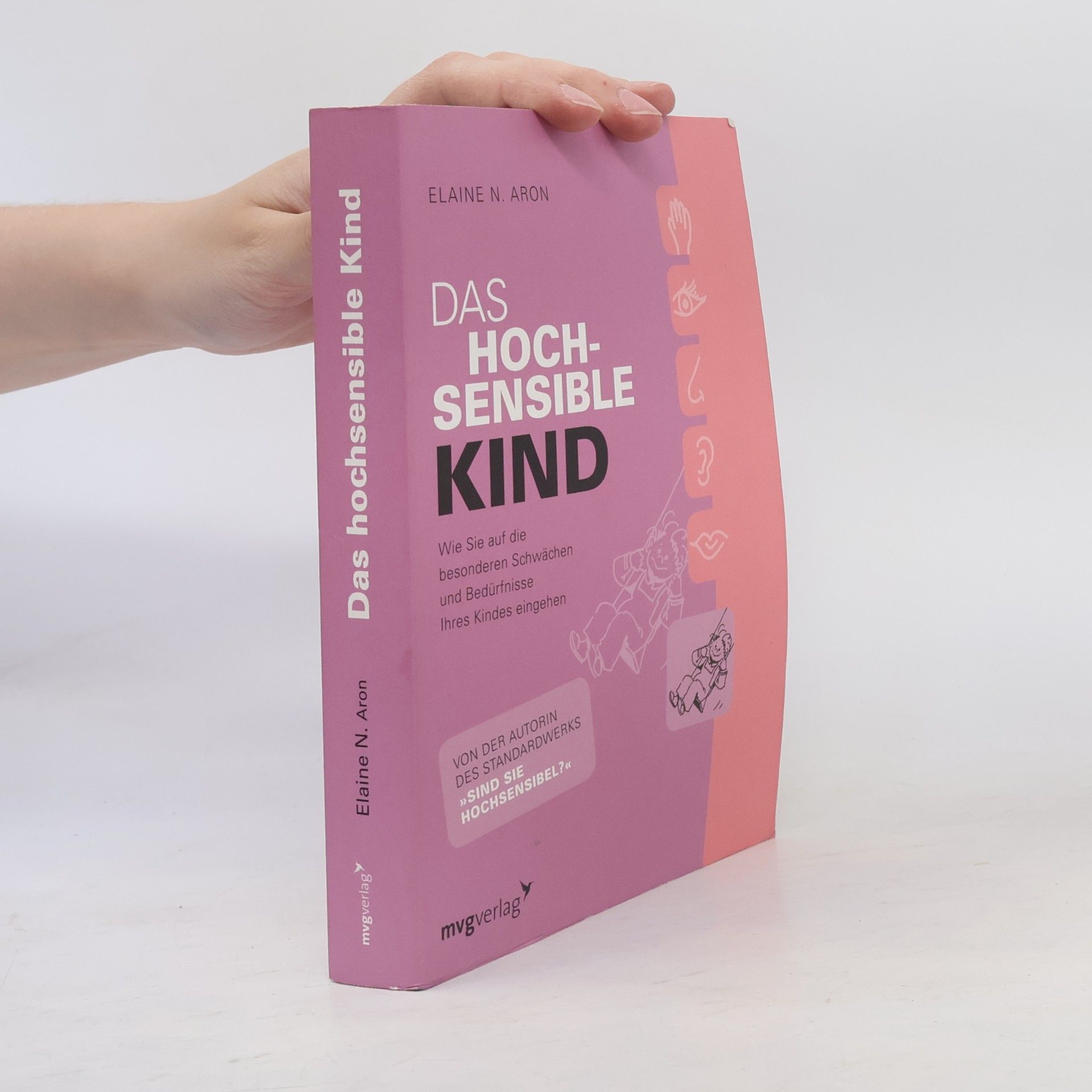 Elaine Aron Das hochsensible Kind