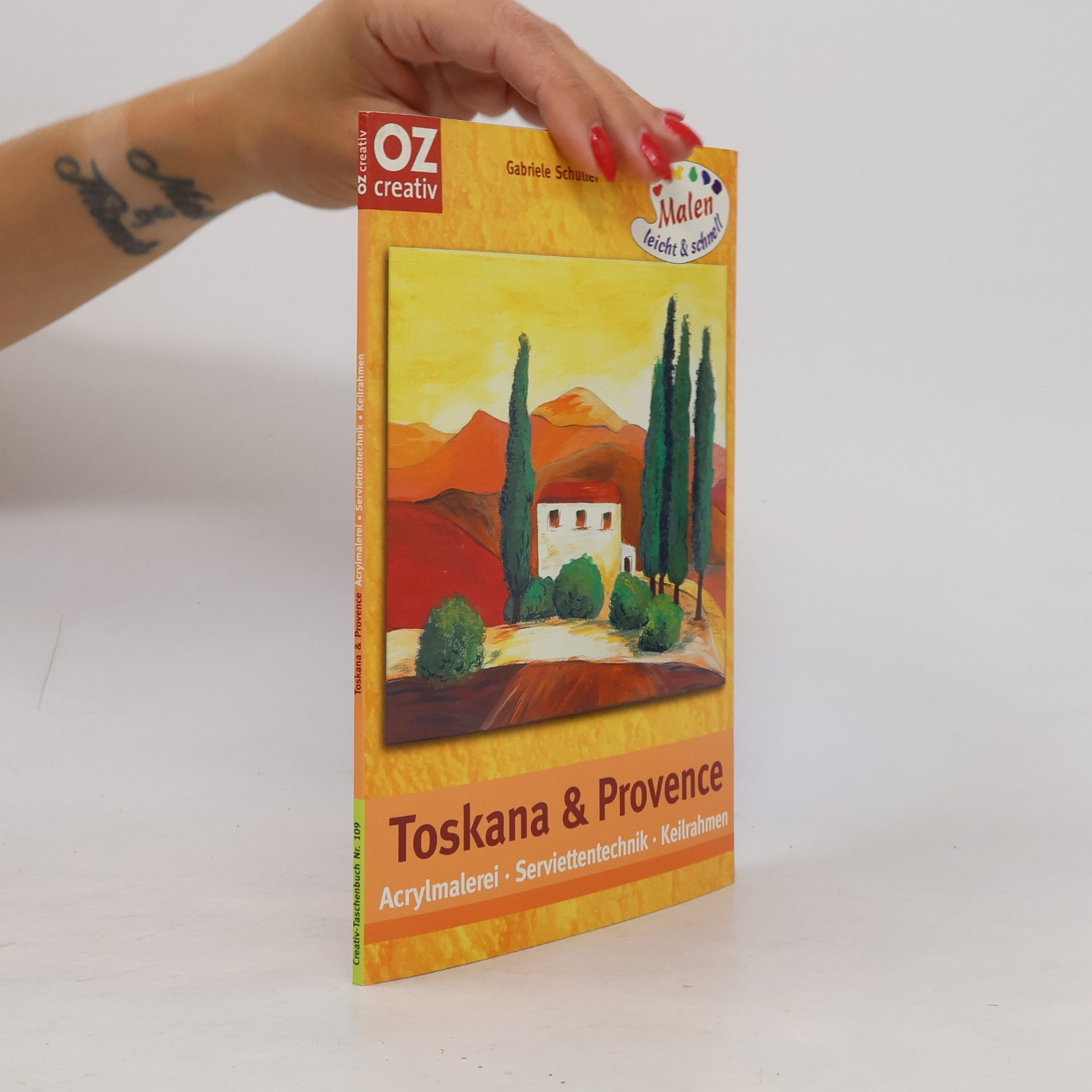 Gabriele Schuller Toskana & Provence
