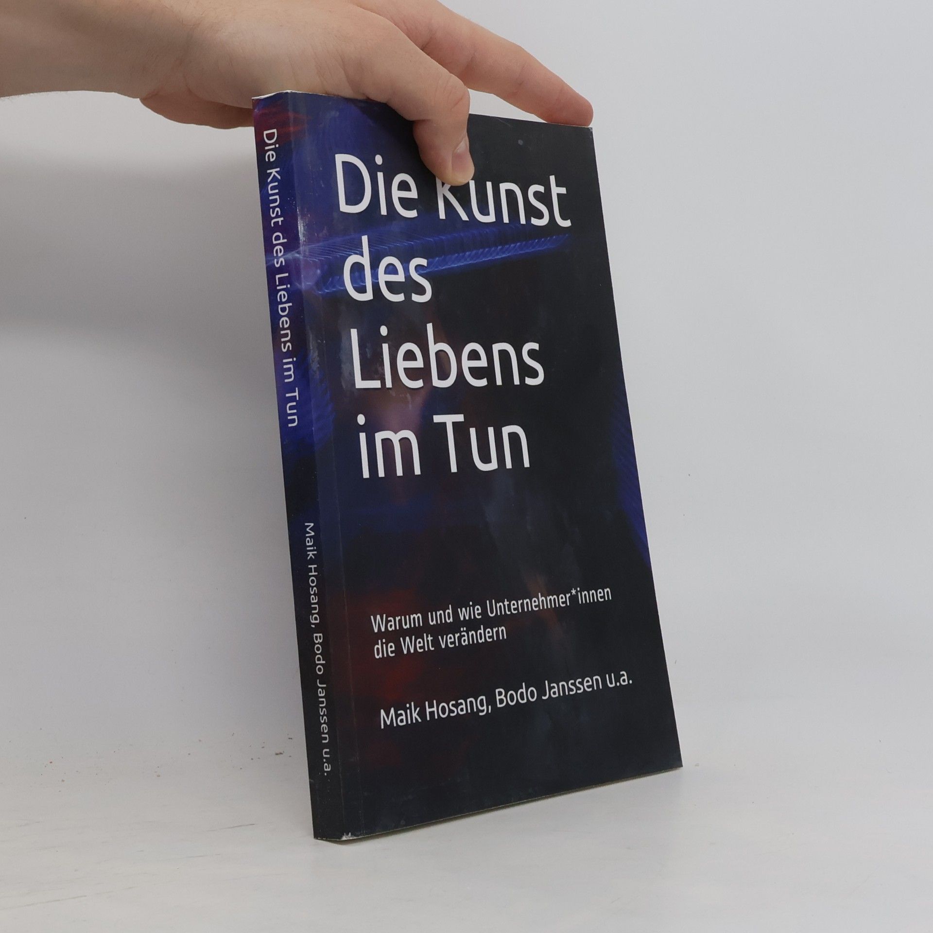 Die Kunst des Liebens im Tun