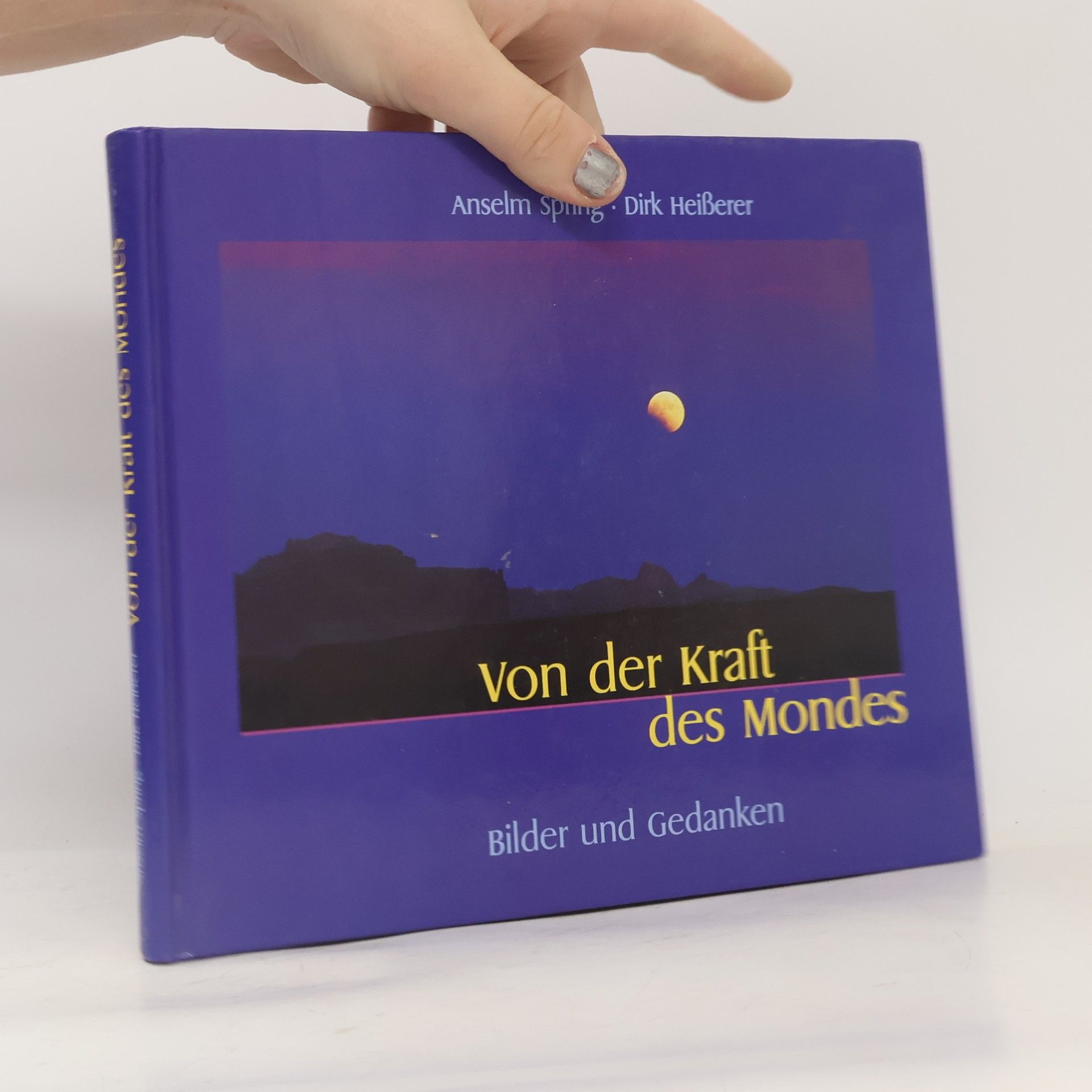 Dirk Heißerer Von der Kraft des Mondes