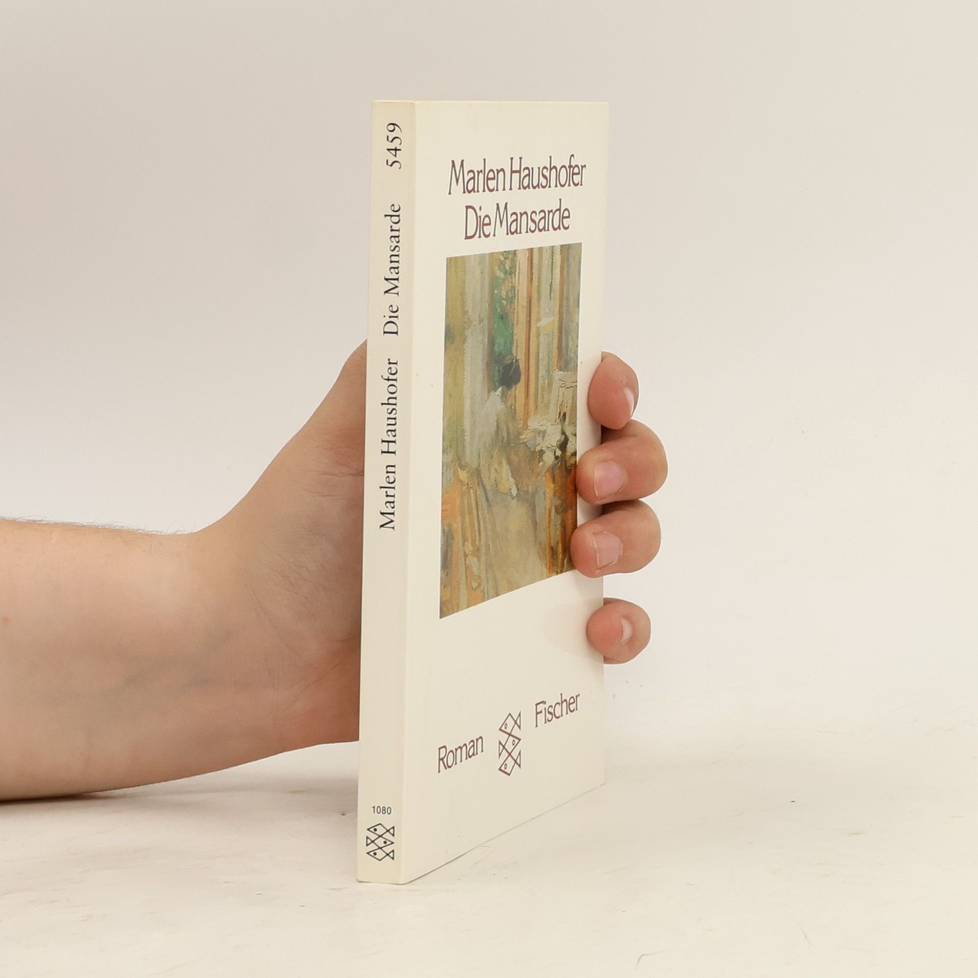 Marlen Haushofer Die Mansarde
