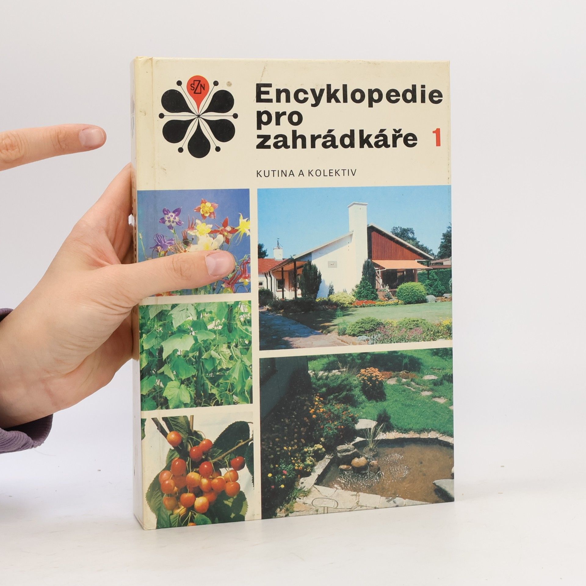 Josef Kutina Encyklopedie pro zahrádkáře 1