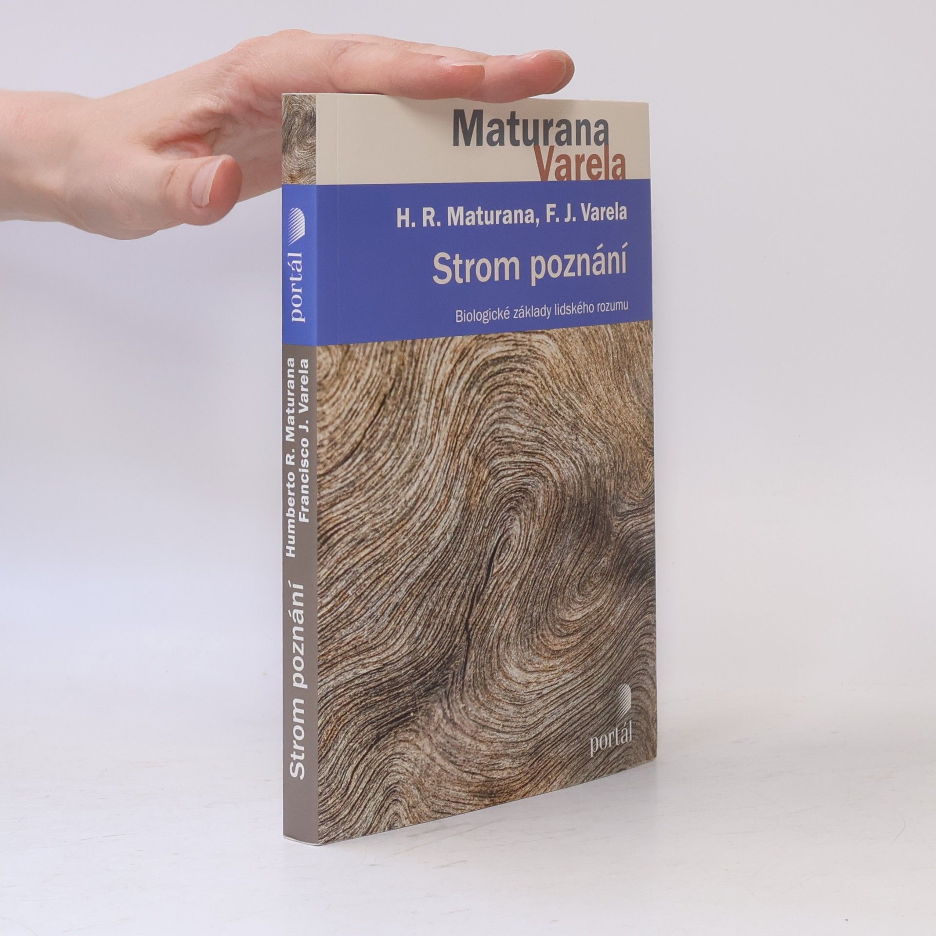 Humberto R. Maturana Strom poznání - Biologické základy lidského rozumu