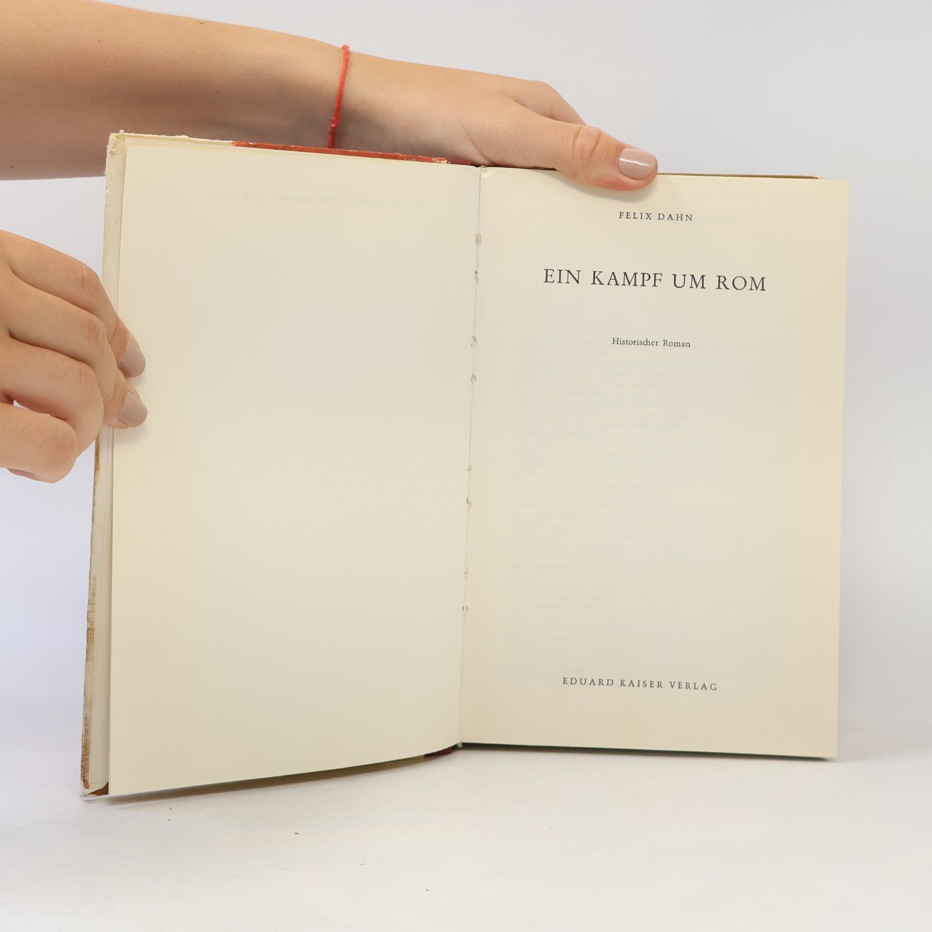 Felix Dahn Ein Kampf um Rom