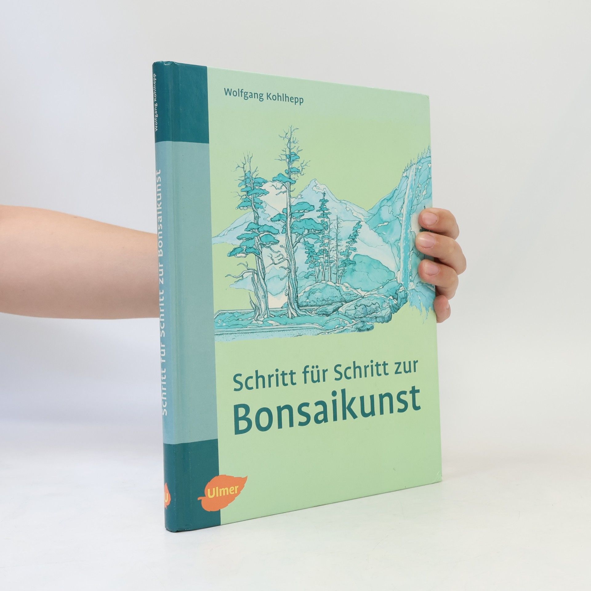 Wolfgang Kohlhepp Schritt für Schritt zur Bonsai-Kunst