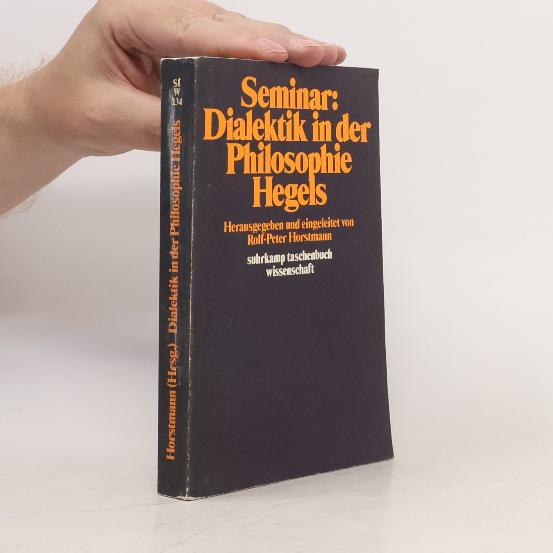 Peter Horstmann Seminar Dialektik in der Philosophie Hegels