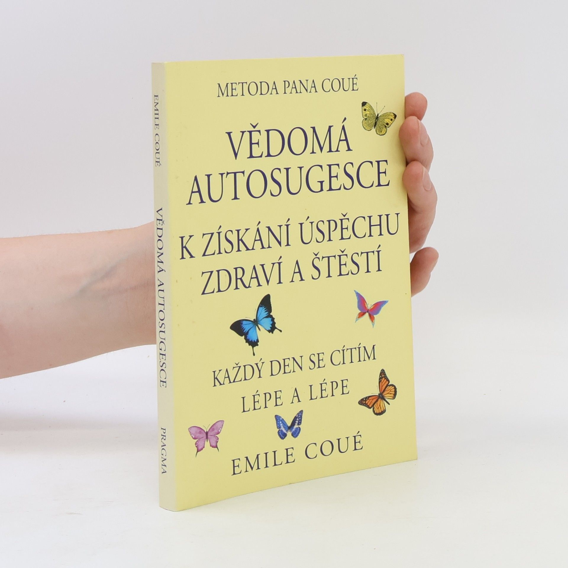 Émile Coué Vědomá autosugesce