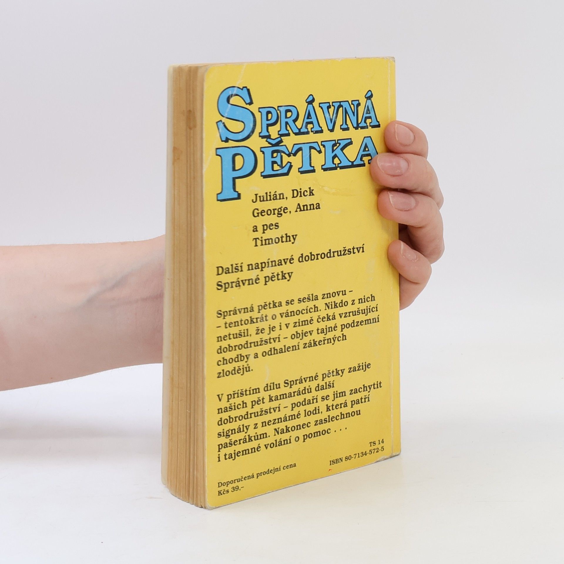 Enid Blyton Správná pětka. Pětka opět v akci