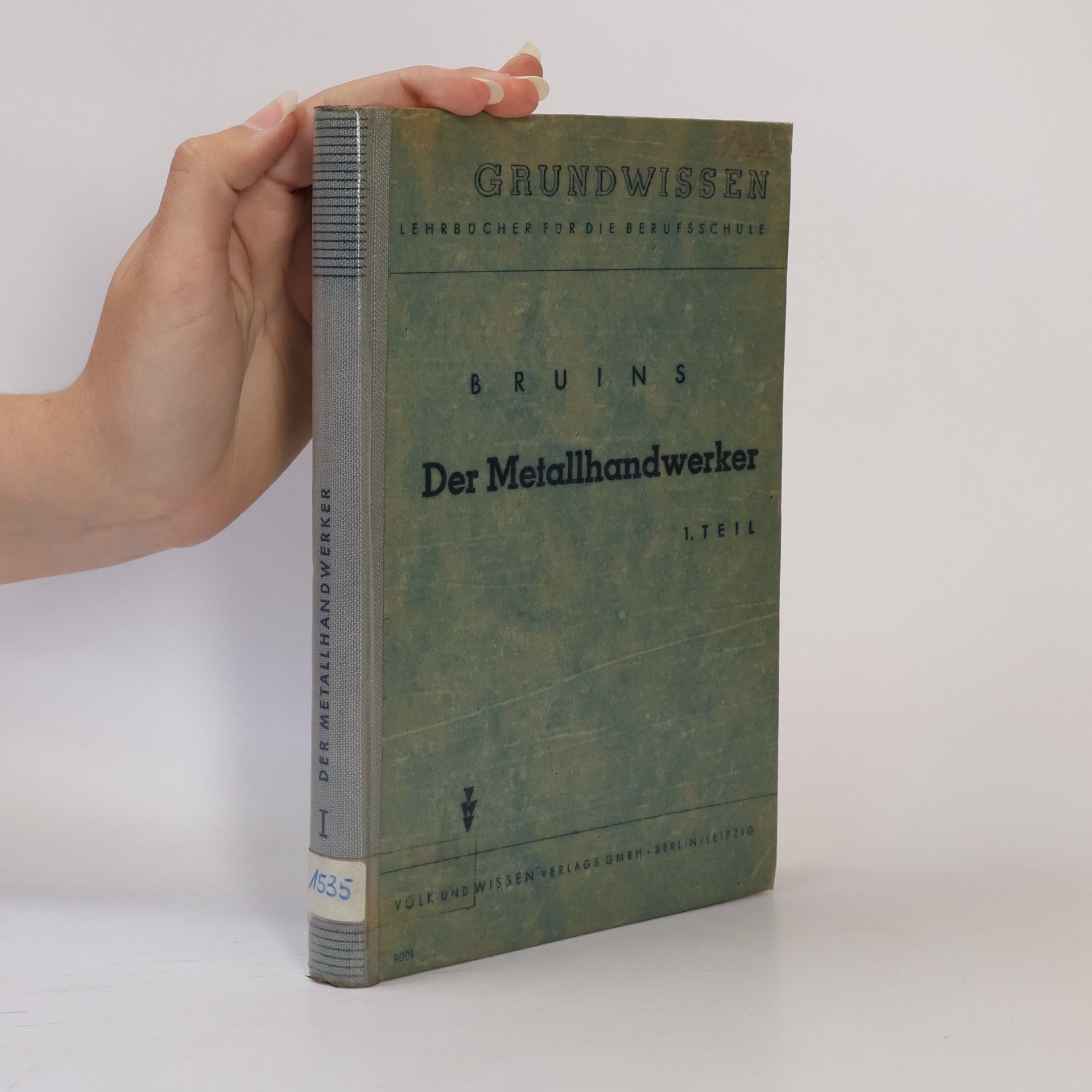 Collectif d'auteurs Der Metallhandwerker I.