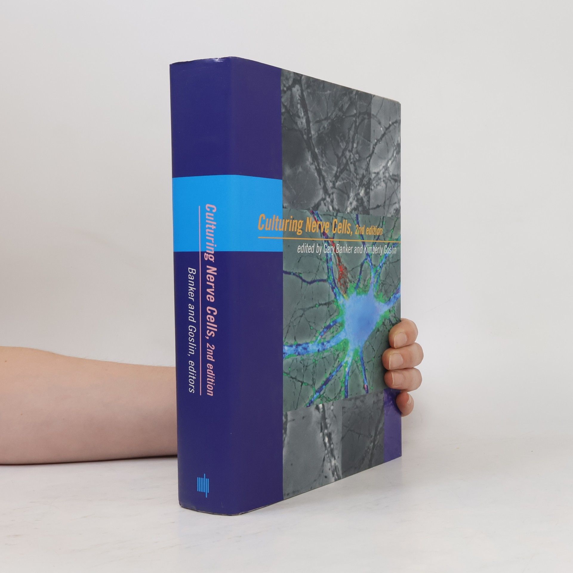 Kimberly Goslin Culturing Nerve Cells, Second Edition