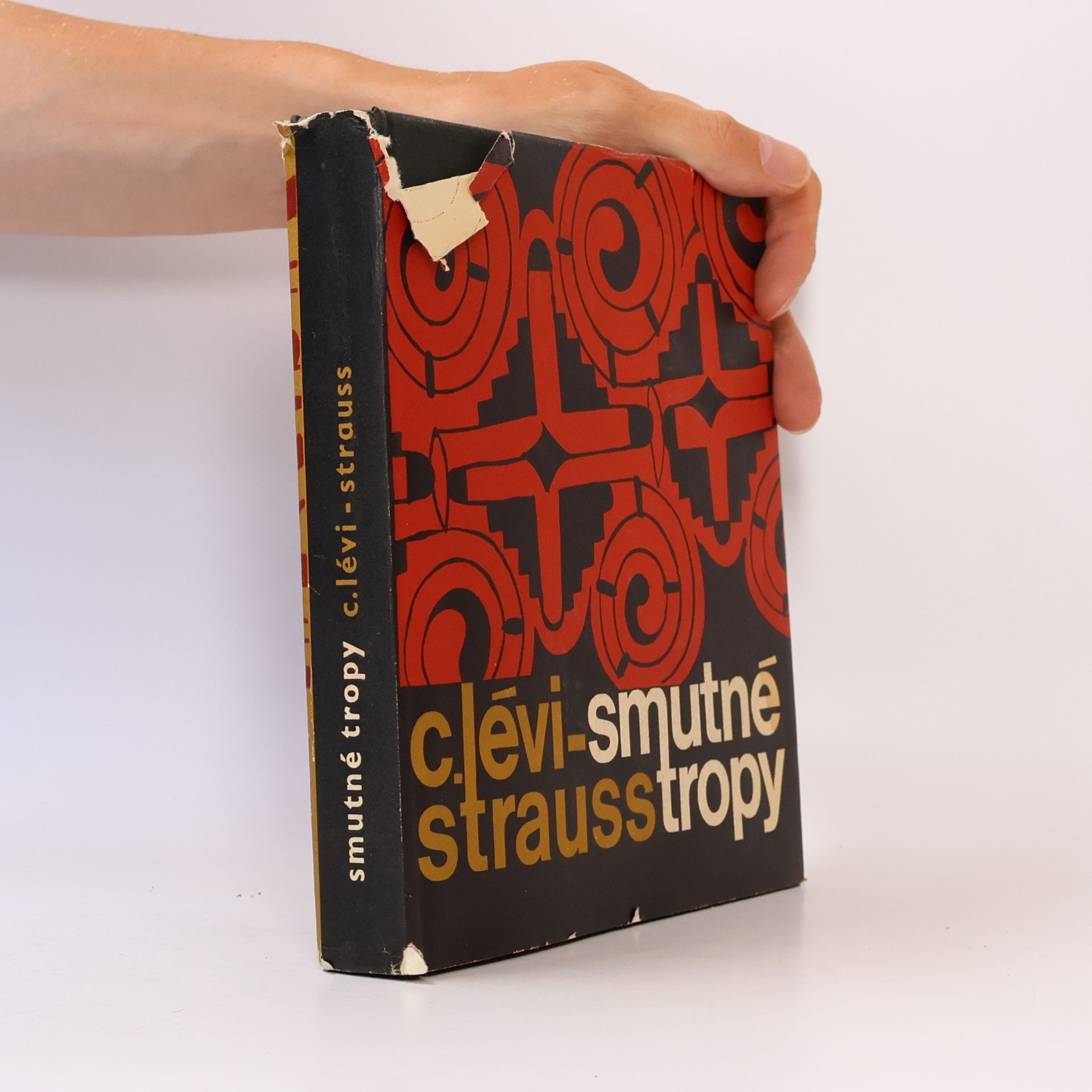 C. Lévi-Strauss Smutné tropy