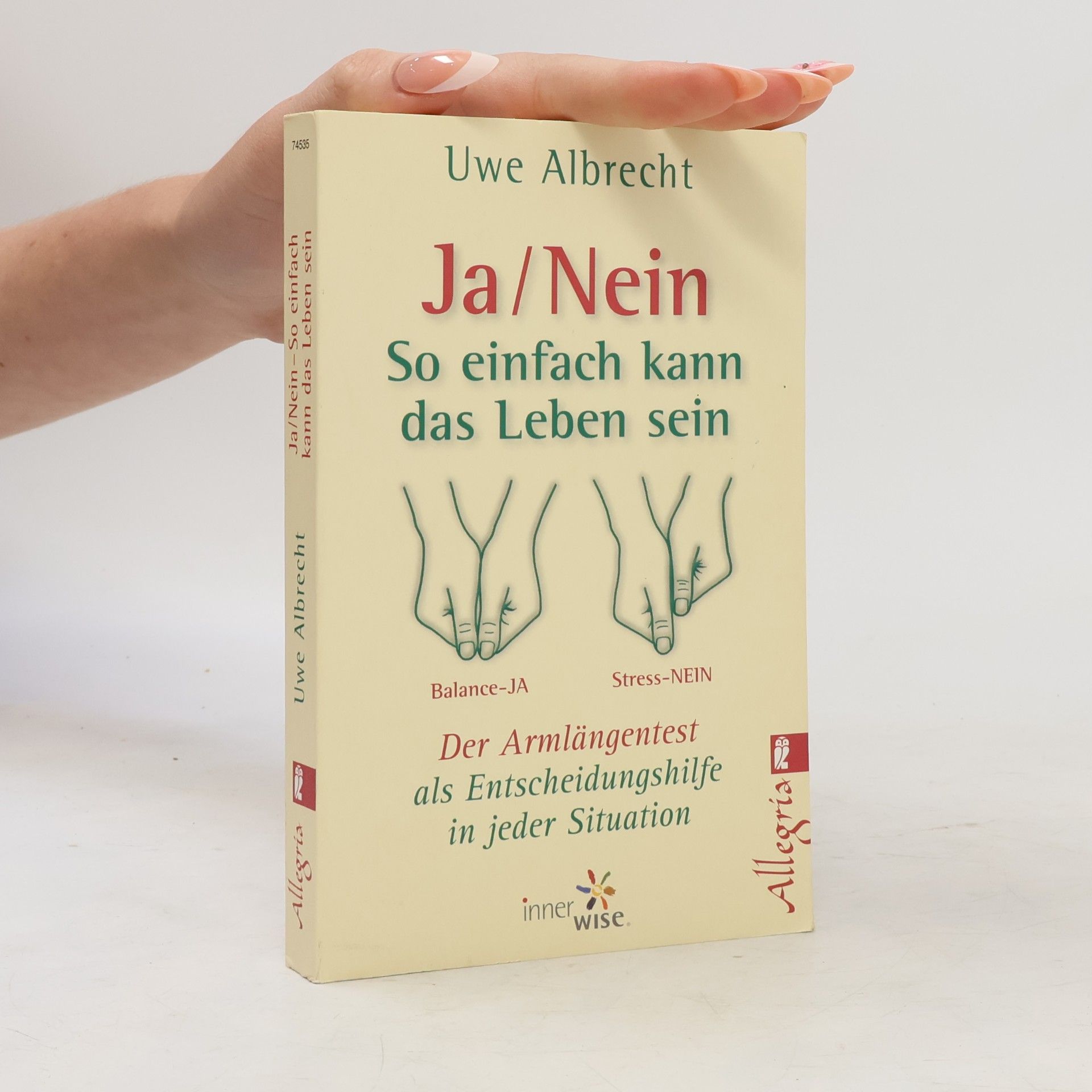 Uwe Albrecht Ja - nein - so einfach kann das Leben sein