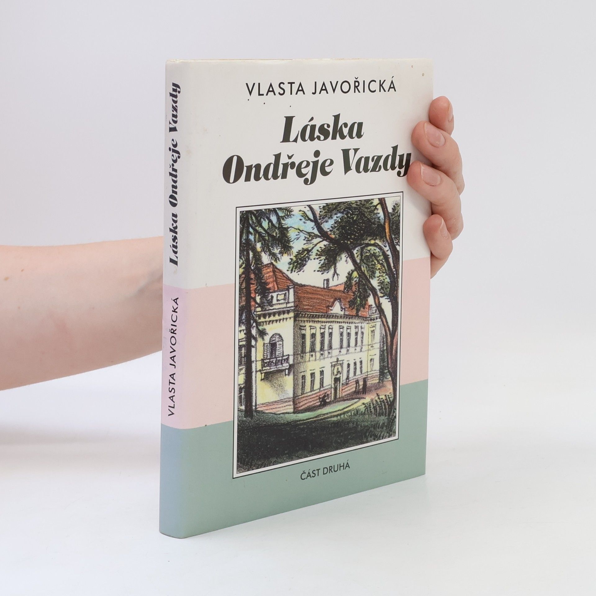 Vlasta Javořická Láska Ondřeje Vazdy 2. díl