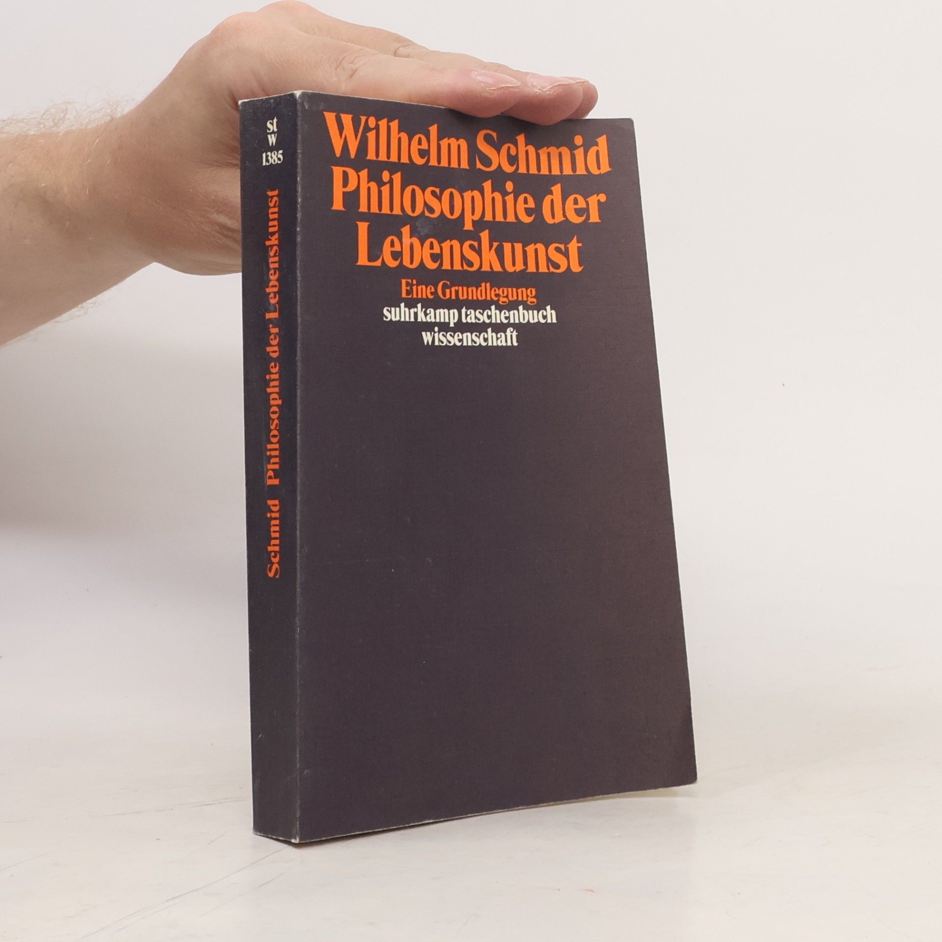 Wilhelm Schmidt-Thomé Philosophie der Lebenskunst
