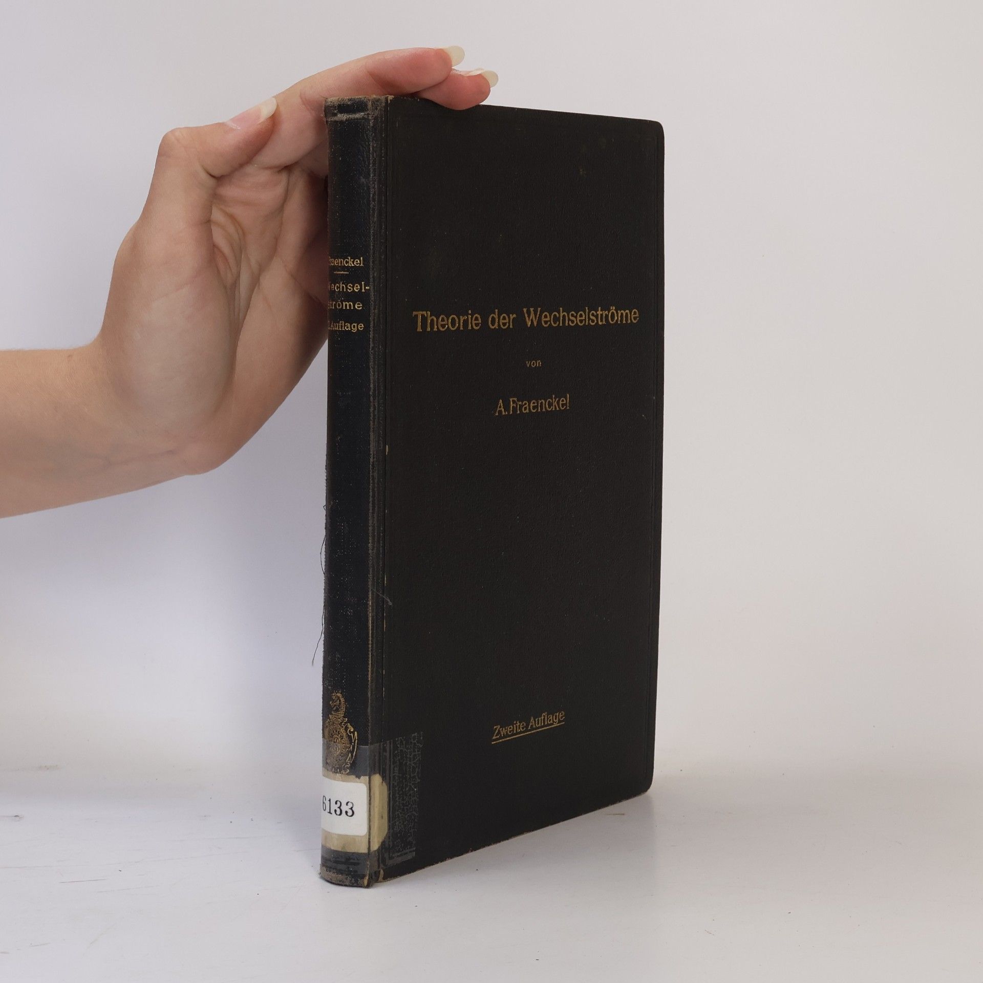 Alfred Fraenckel Theorie der Wechselströme