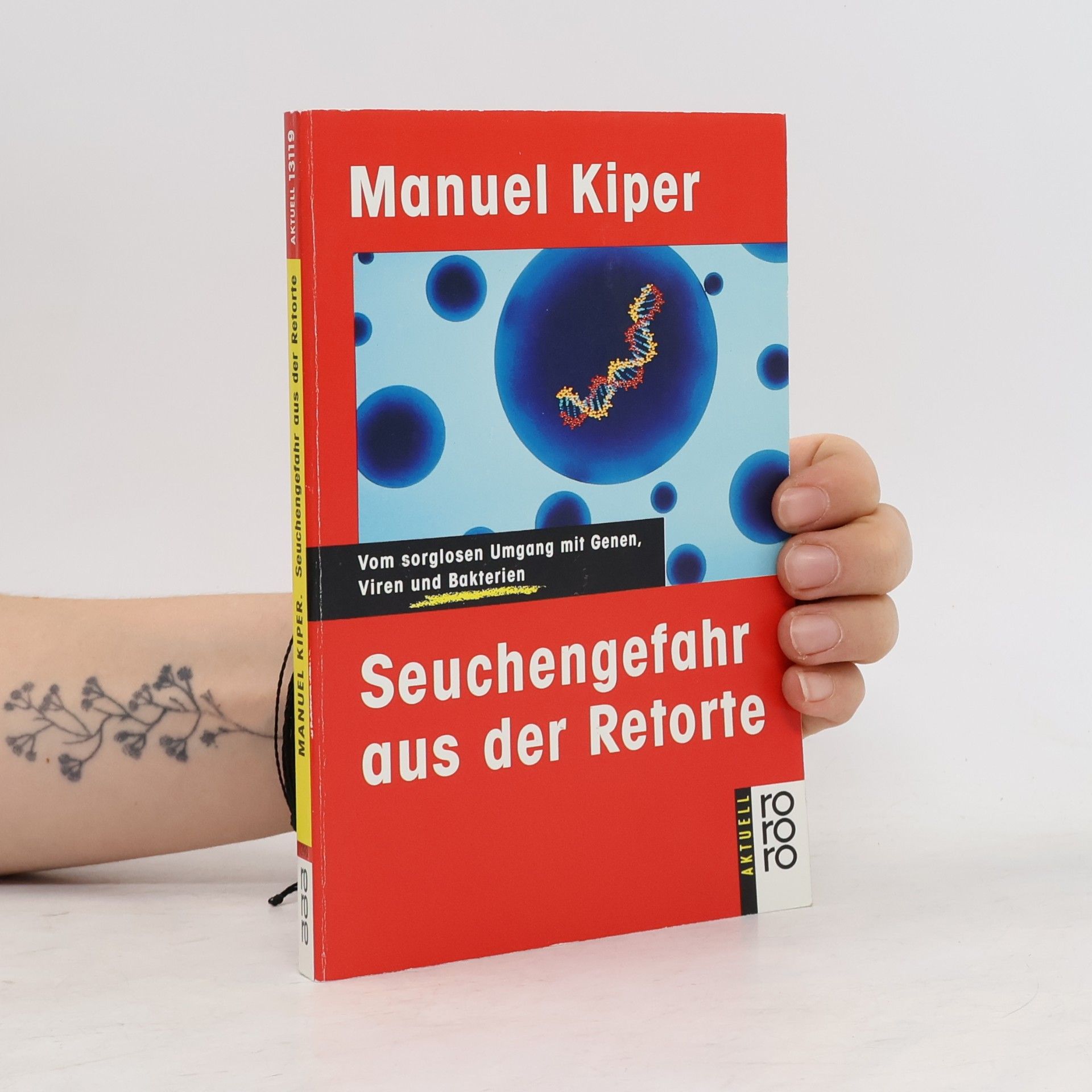Manuel Kiper Seuchengefahr aus der Retorte