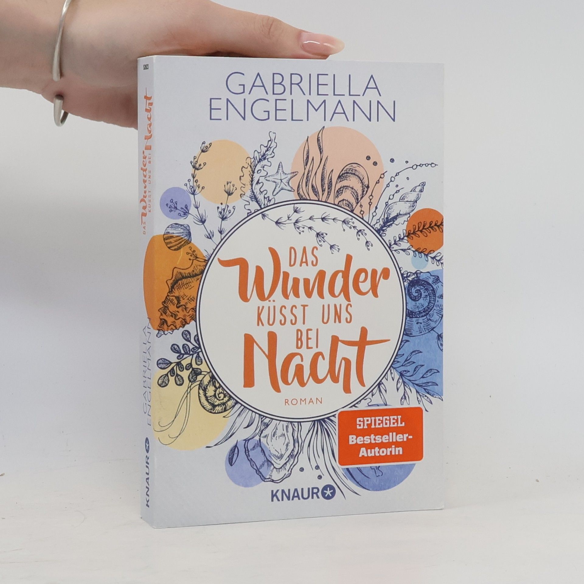 Gabriella Engelmann Das Wunder küsst uns bei Nacht