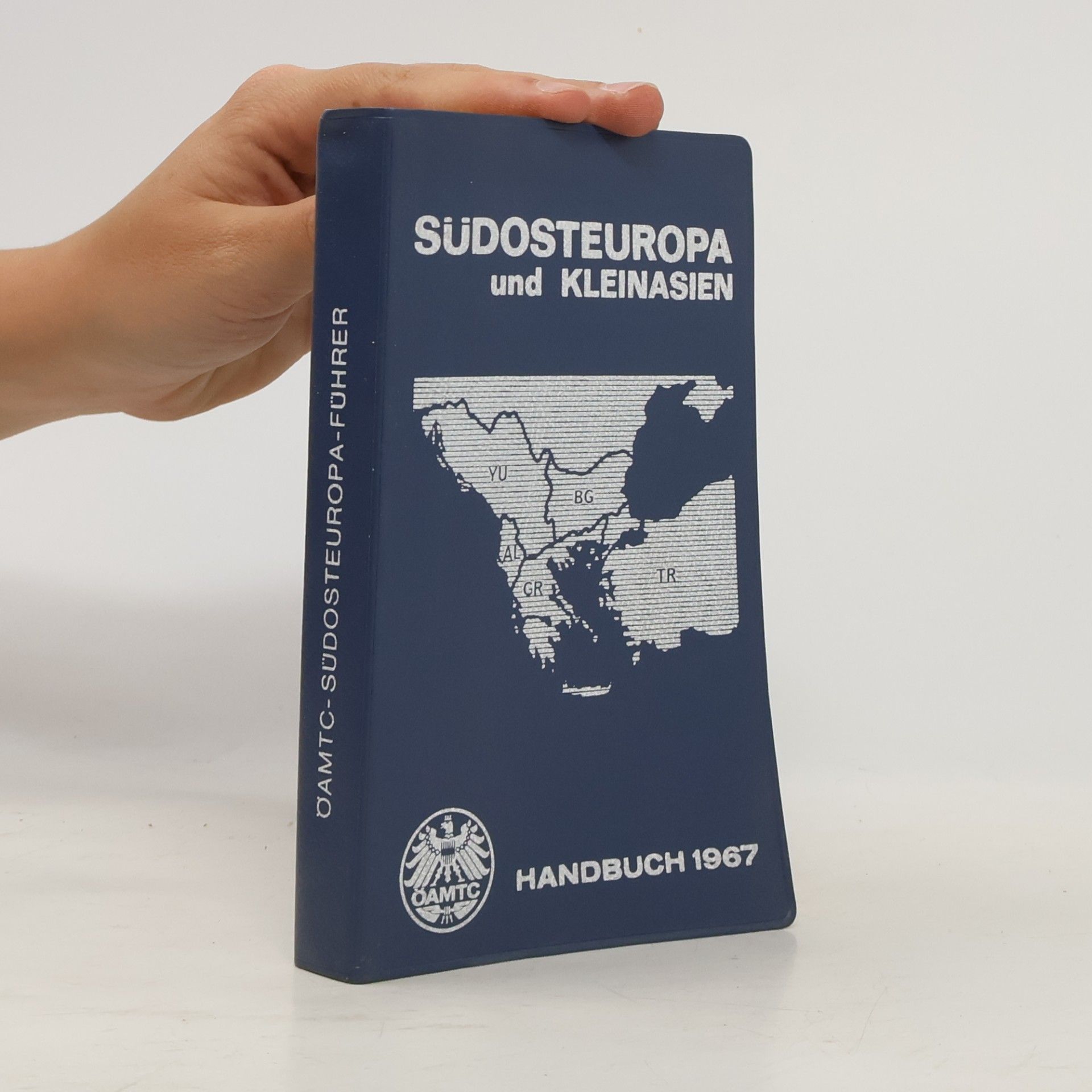 Autorenkollektiv Südosteuropa und Kleinasien Handbuch 1967