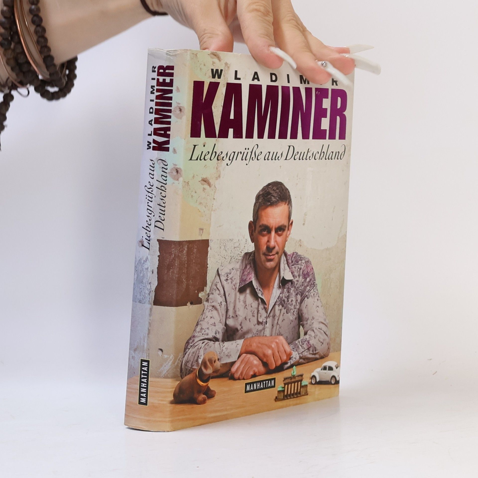 Wladimir Kaminer Liebesgrüße aus Deutschland