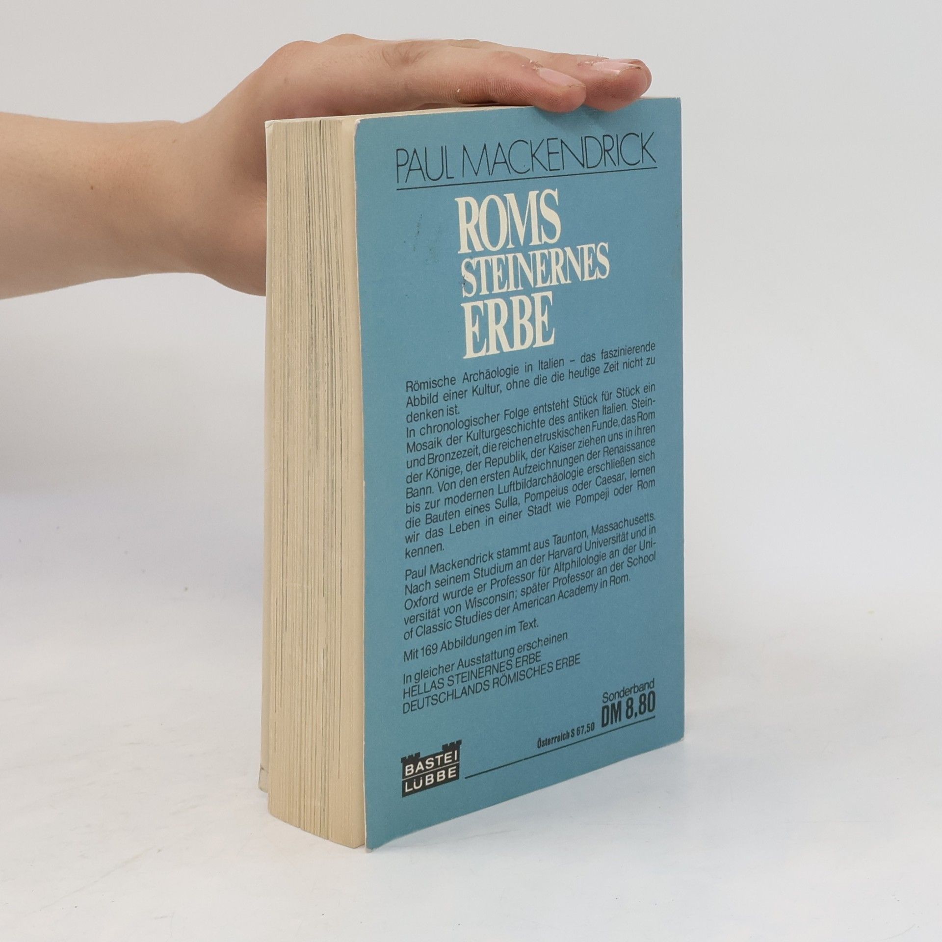 Paul MacKendrick Roms steinernes Erbe